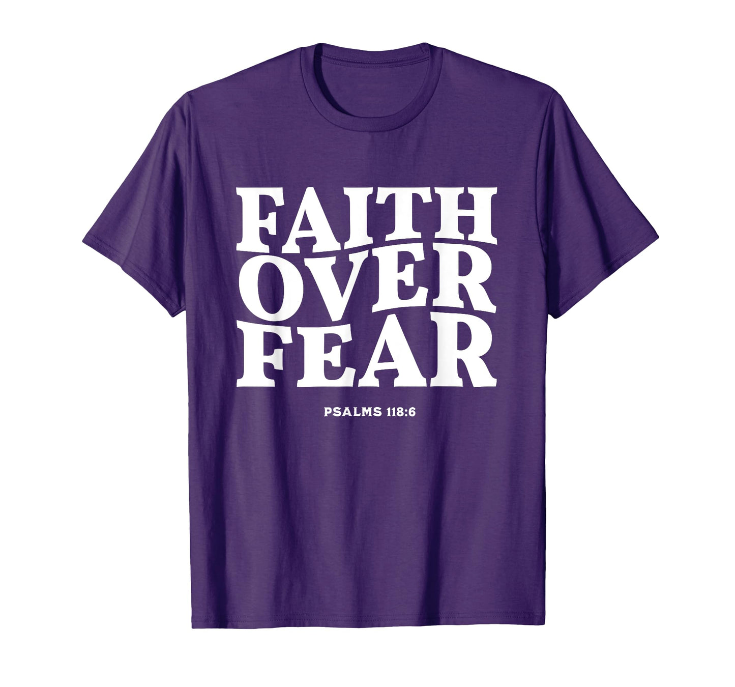 Faith Over Fear for Mens,Womens,Teens,Kids.Christian T-Shirt