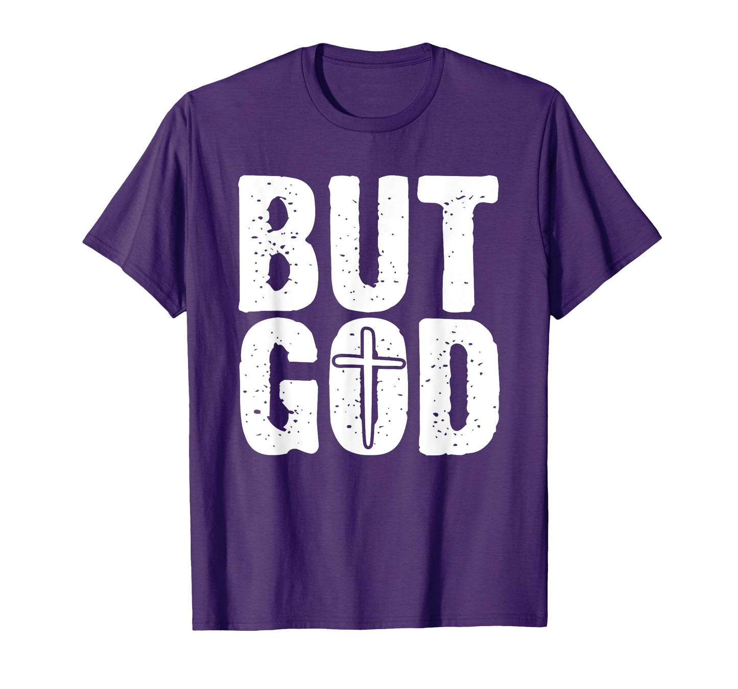 But God - Faith Christian Inspirational Cross T-Shirt