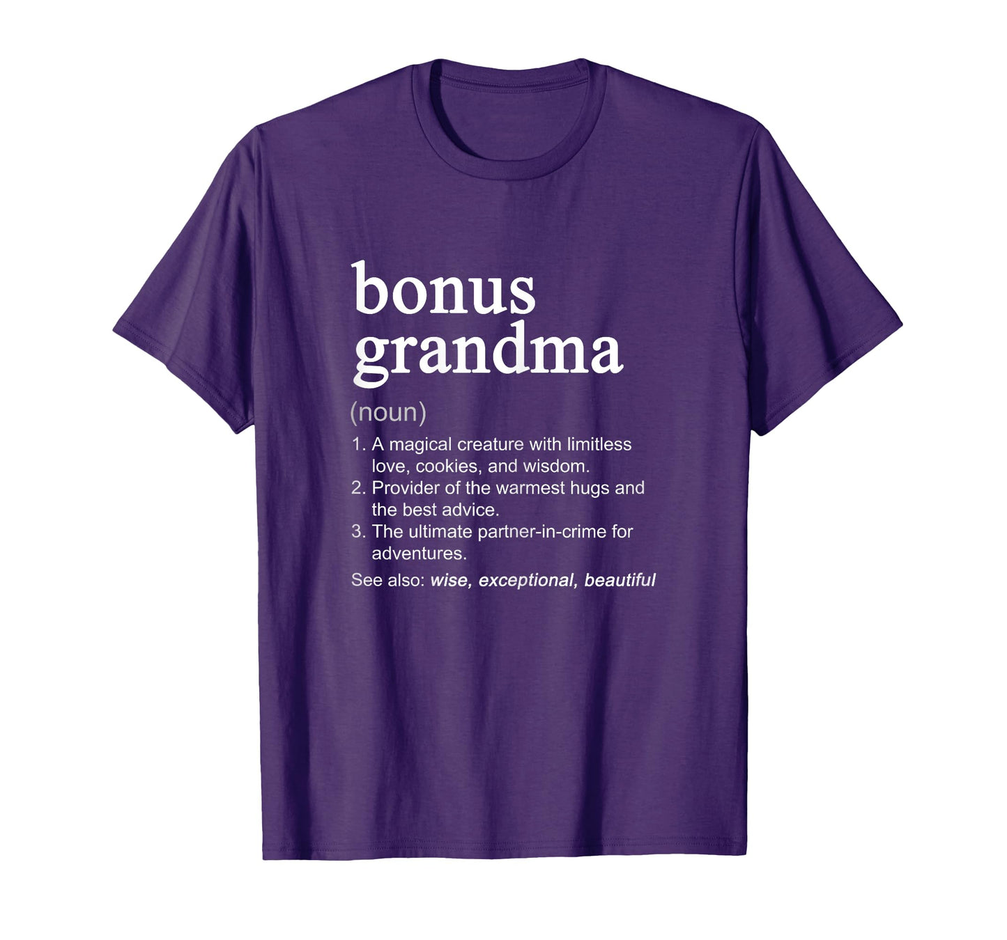 Bonus Grandma Definition Funny Mother's Day Noun T-Shirt