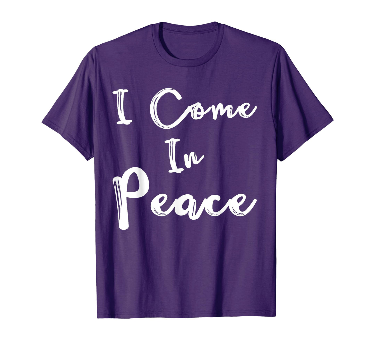 Womens Shirt I Come in Peace I'm Peace Funny Matching Couple T-Shirt