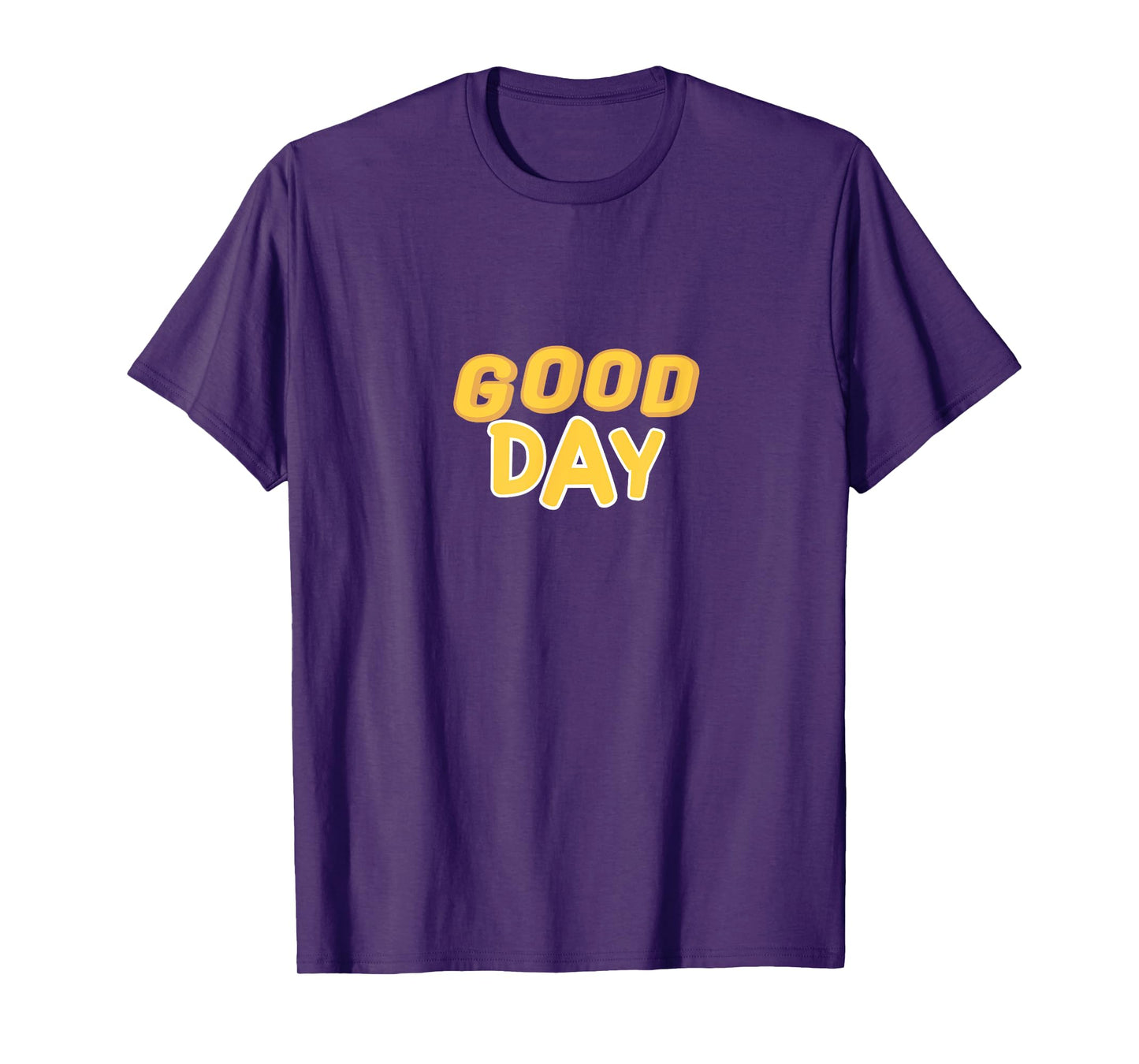 Good Day, Faith, Child of God, Bright Simple Text T-Shirt