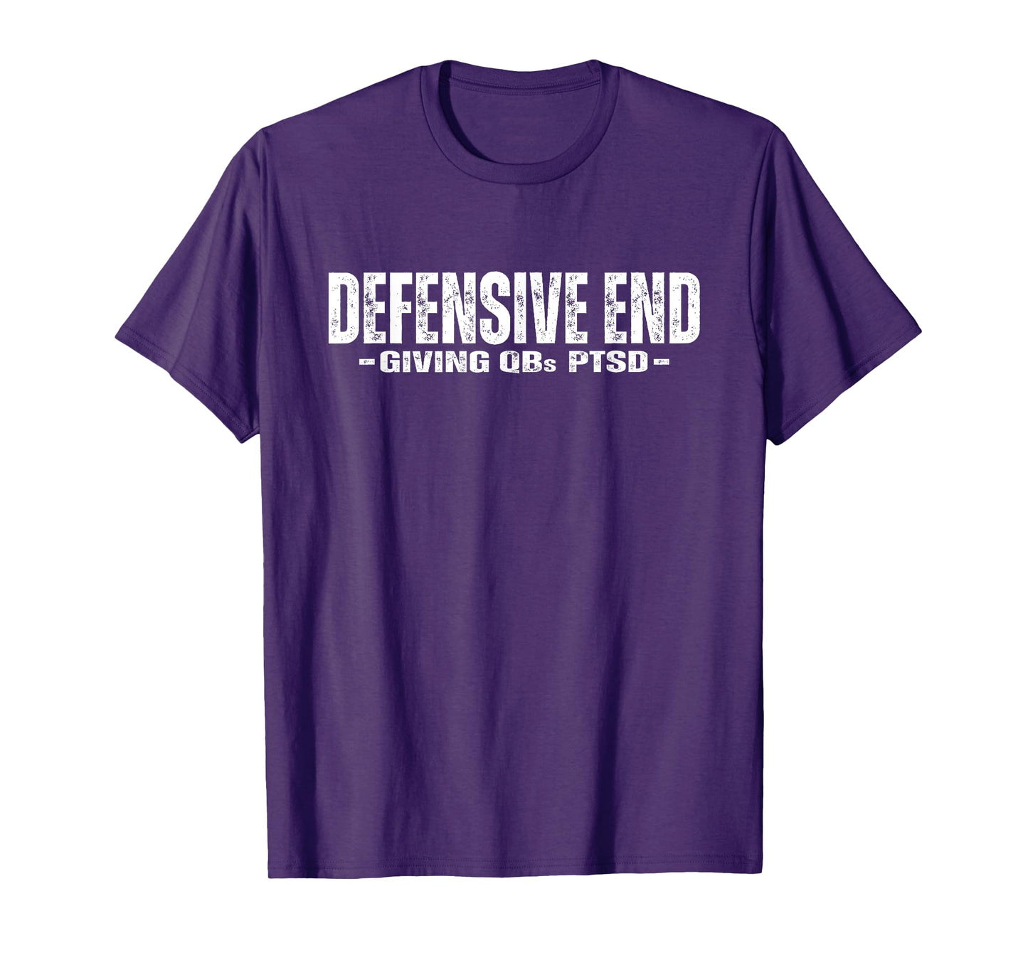 Defensive End (DE) Lineman - Funny Football Athlete Quote T-Shirt