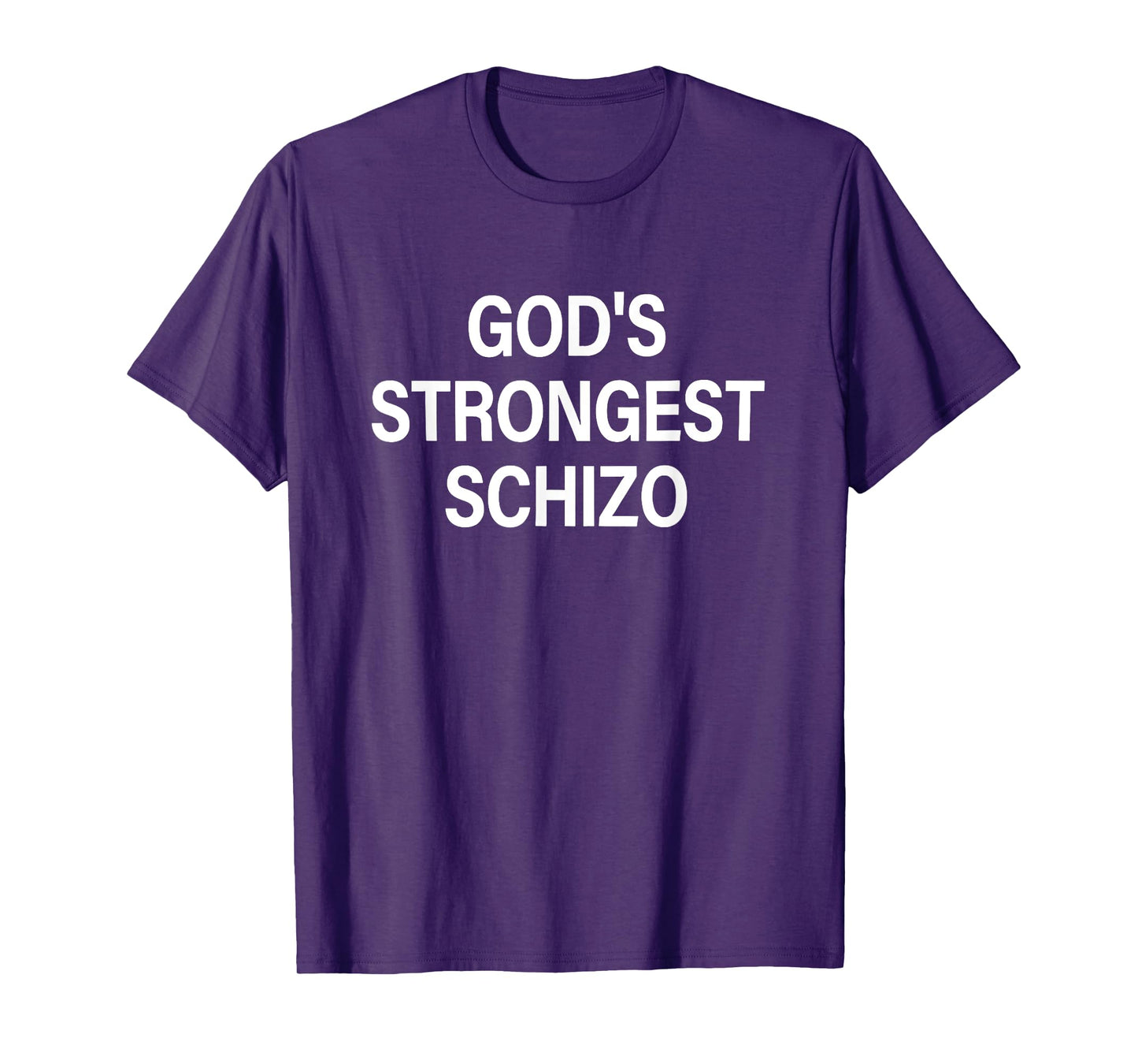 God's Strongest Schizo T-Shirt