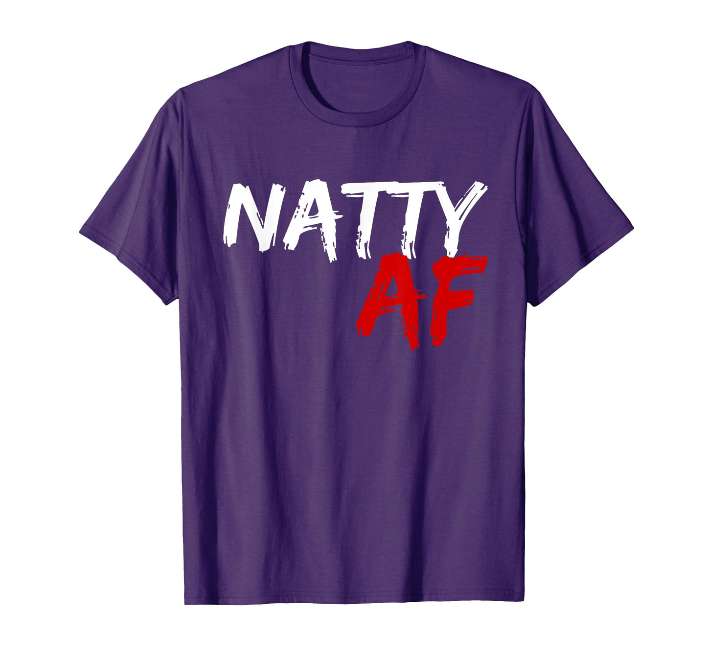 Natty AF Funny Bodybuilder Bodybuilding Workout Gym Humor T-Shirt, Small, Black