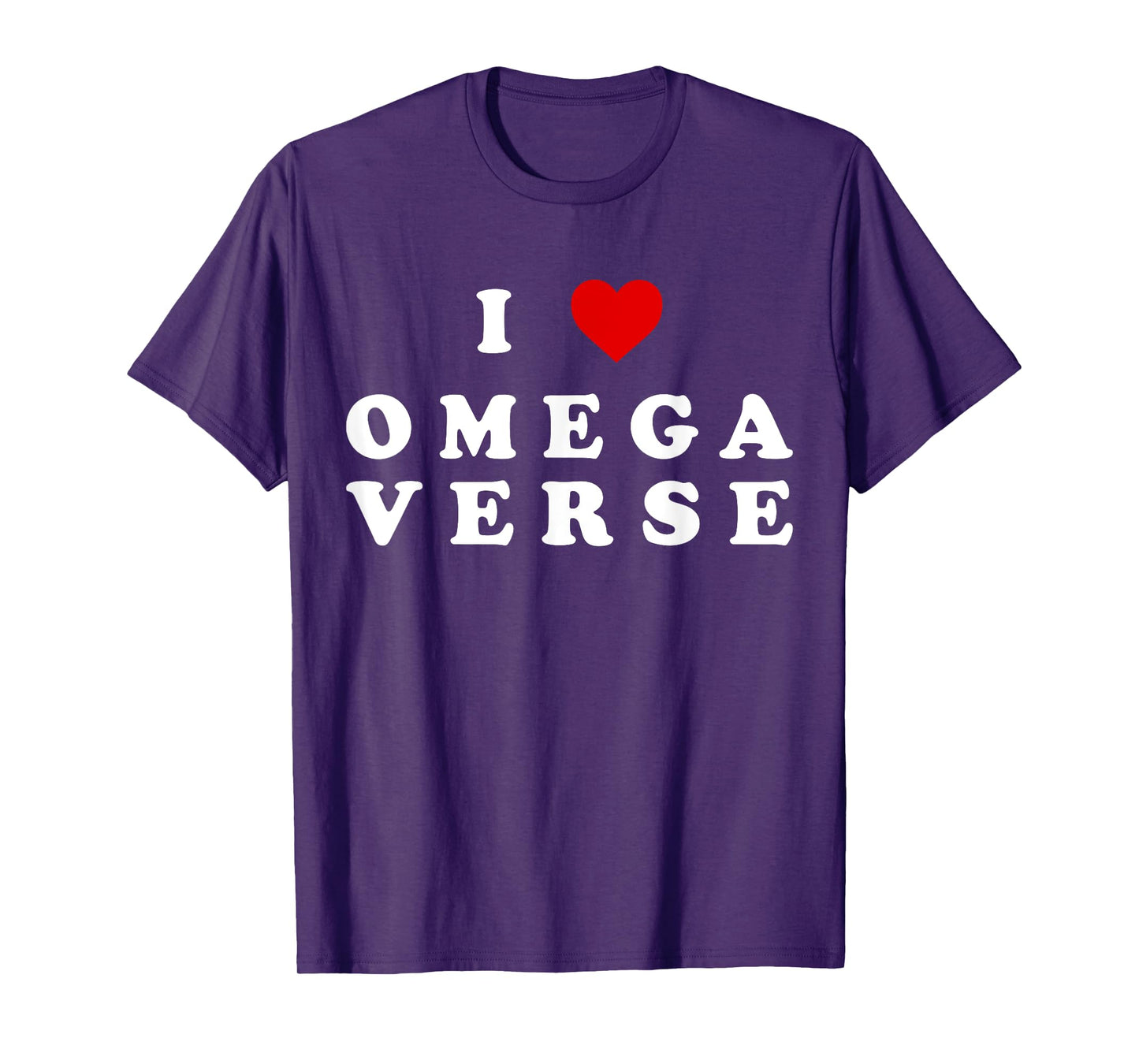 I Love Omegaverse I Heart Omegaverse T-Shirt