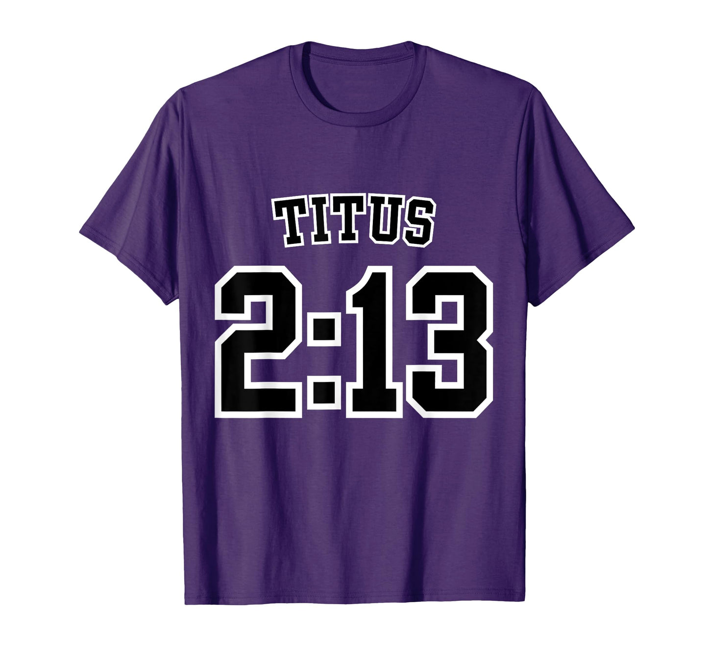 Titus 2:13 Sports Jersey Christian Scripture Design T-Shirt