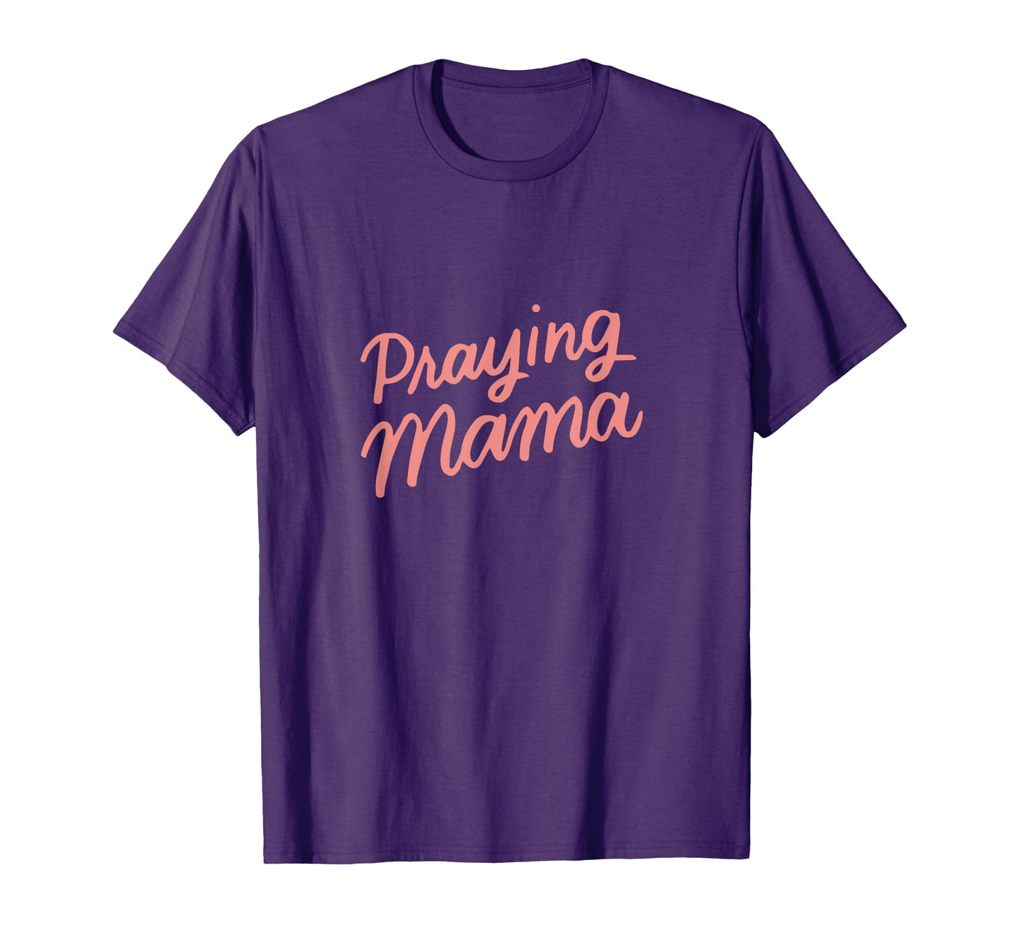 Christian Mothers Day Gifts Mom, Prayer Warrior Praying Mama T-Shirt