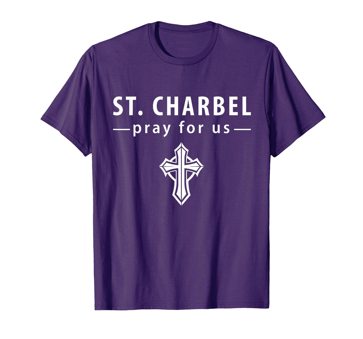 St Charbel pray for us. Catholic, Christianity T-Shirt