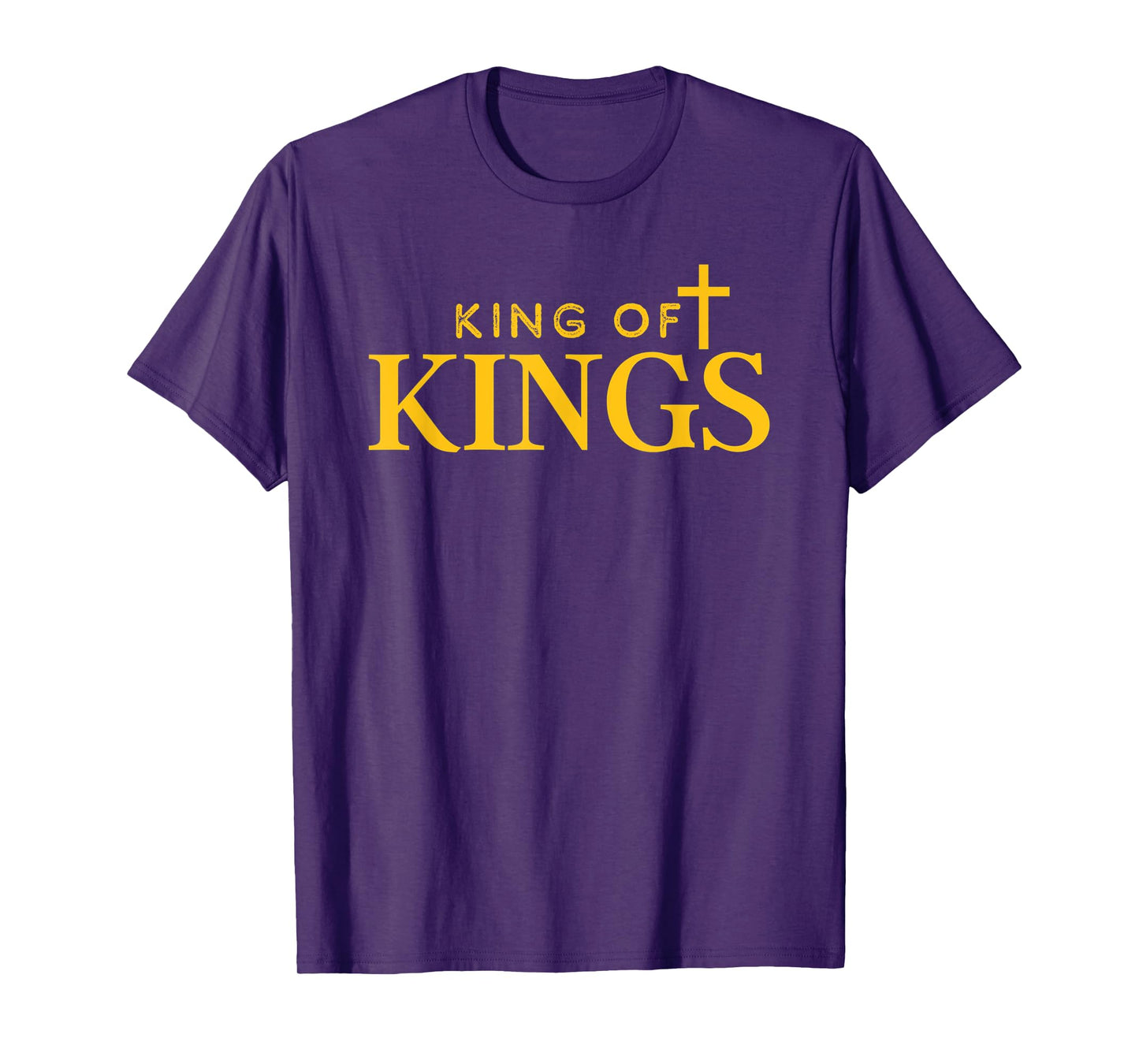 King of Kings, Revelation 17:14, 1 Timothy 6:15, Christian T-Shirt