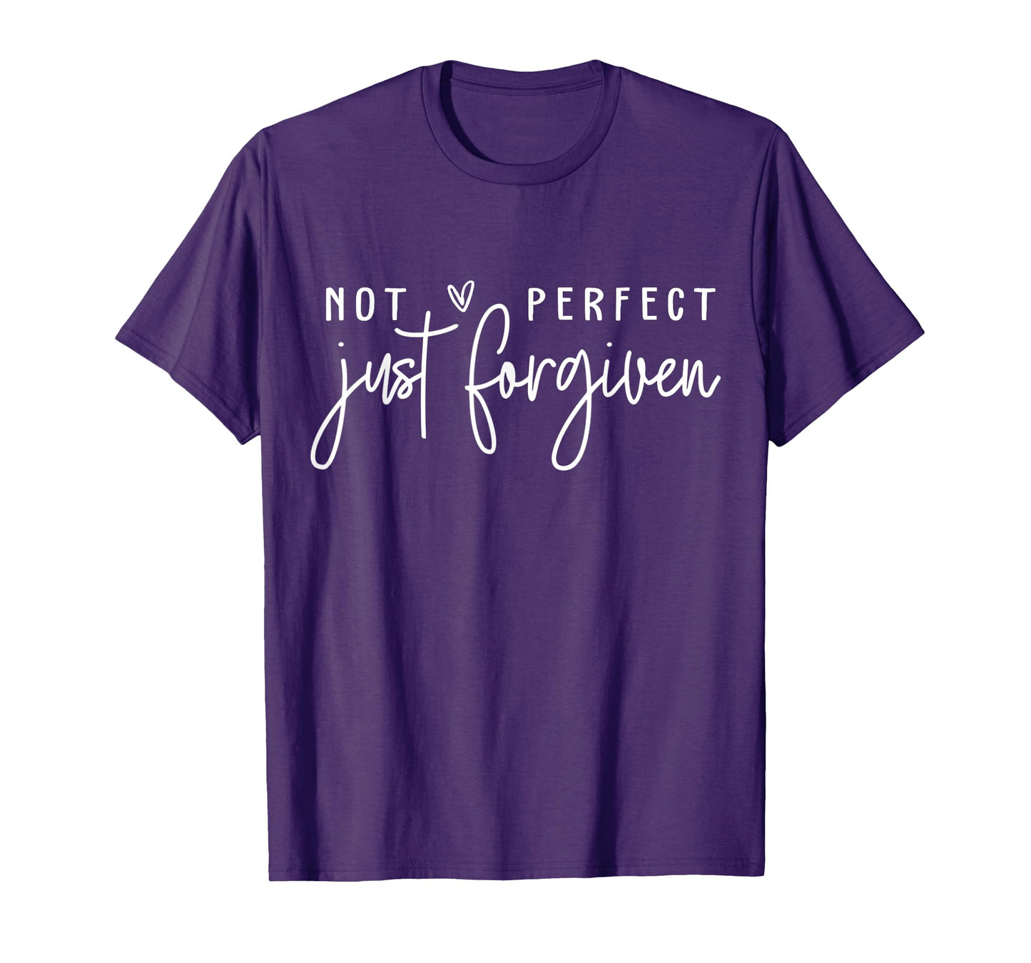 Not Perfect Just Forgiven Christian Easter Day God Jesus T-Shirt