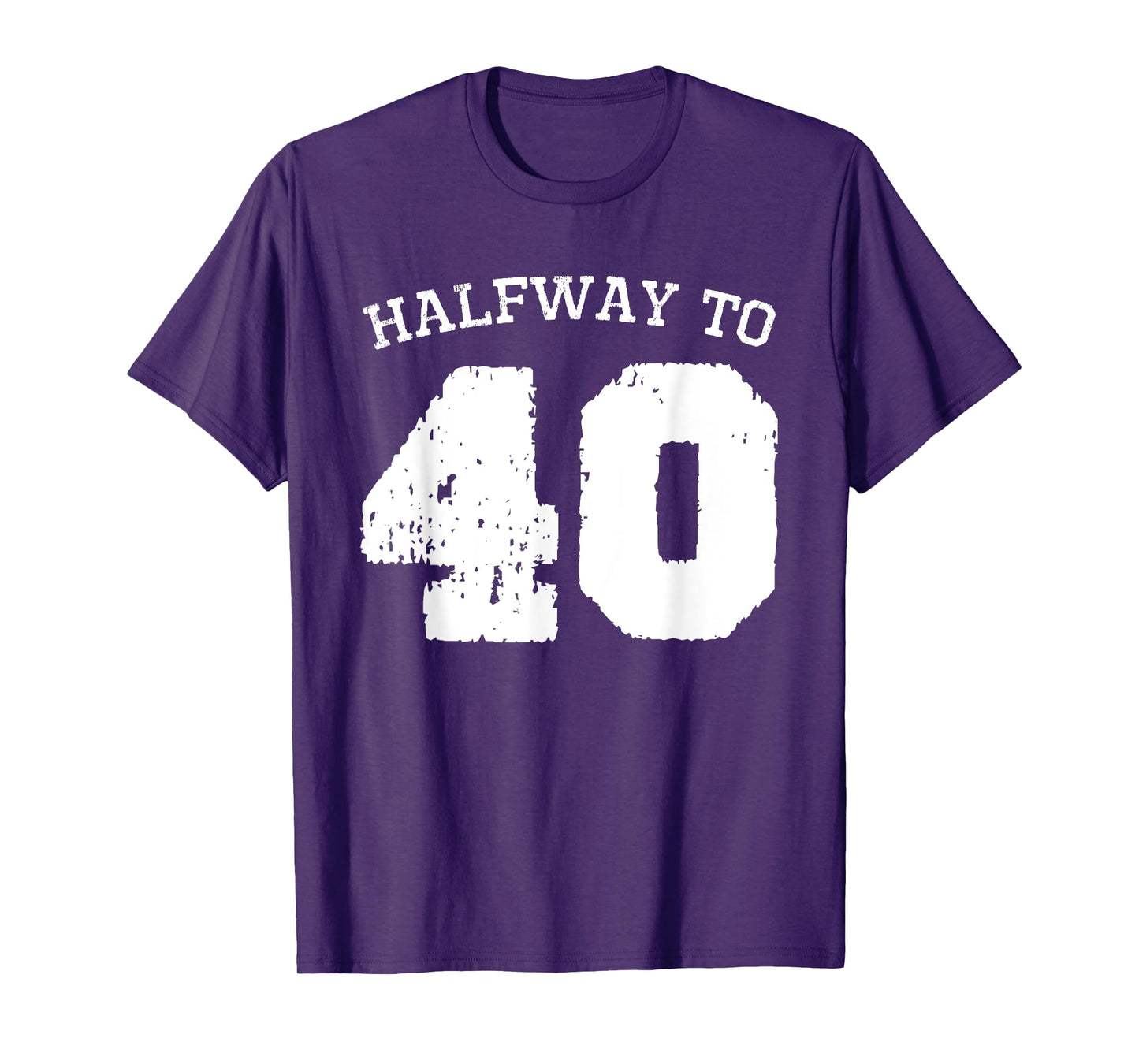 Halfway to 40 | 20th Birthday 20 Years Old Half-Way Funny T-Shirt