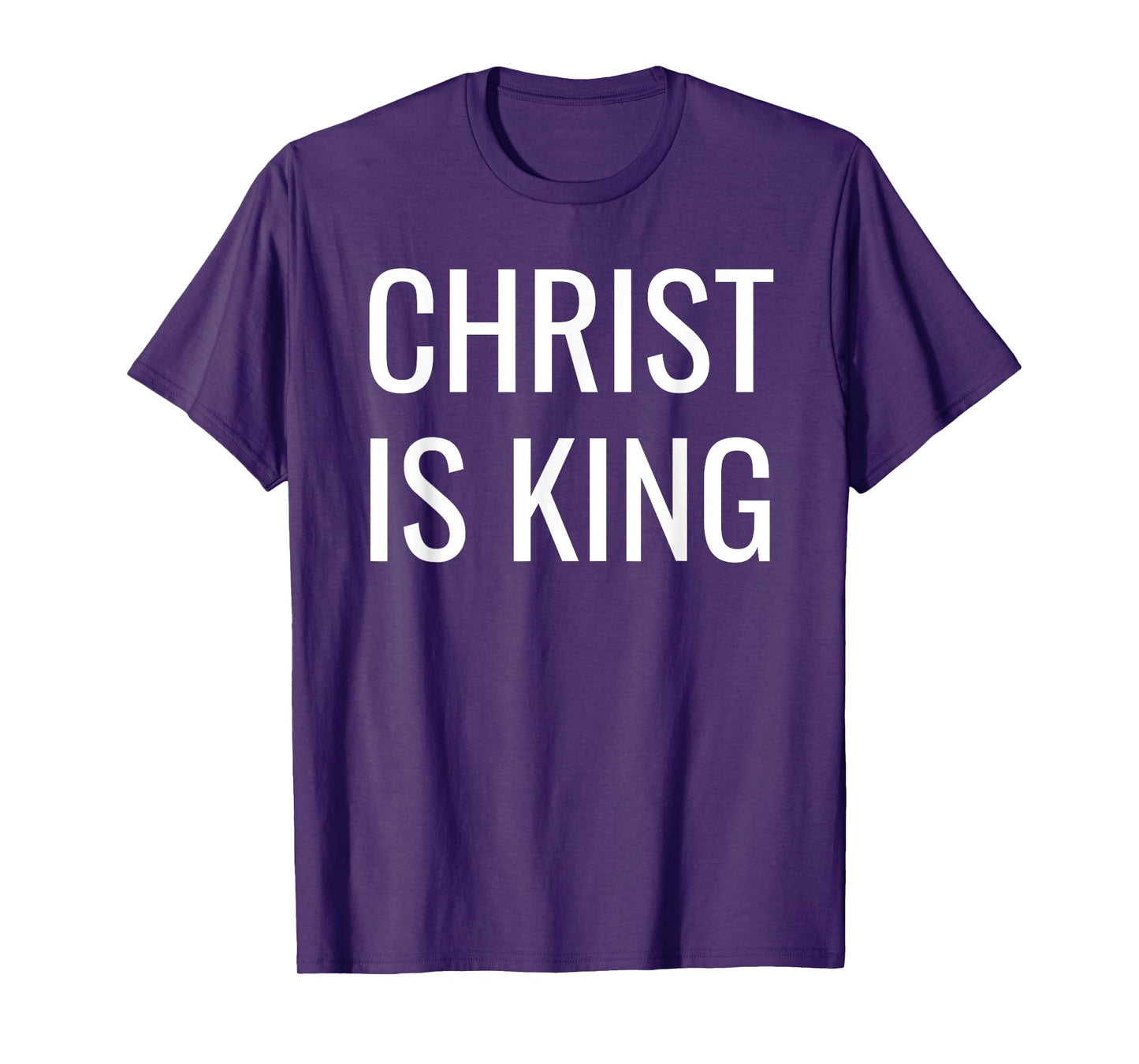 Christ is King T-Shirt