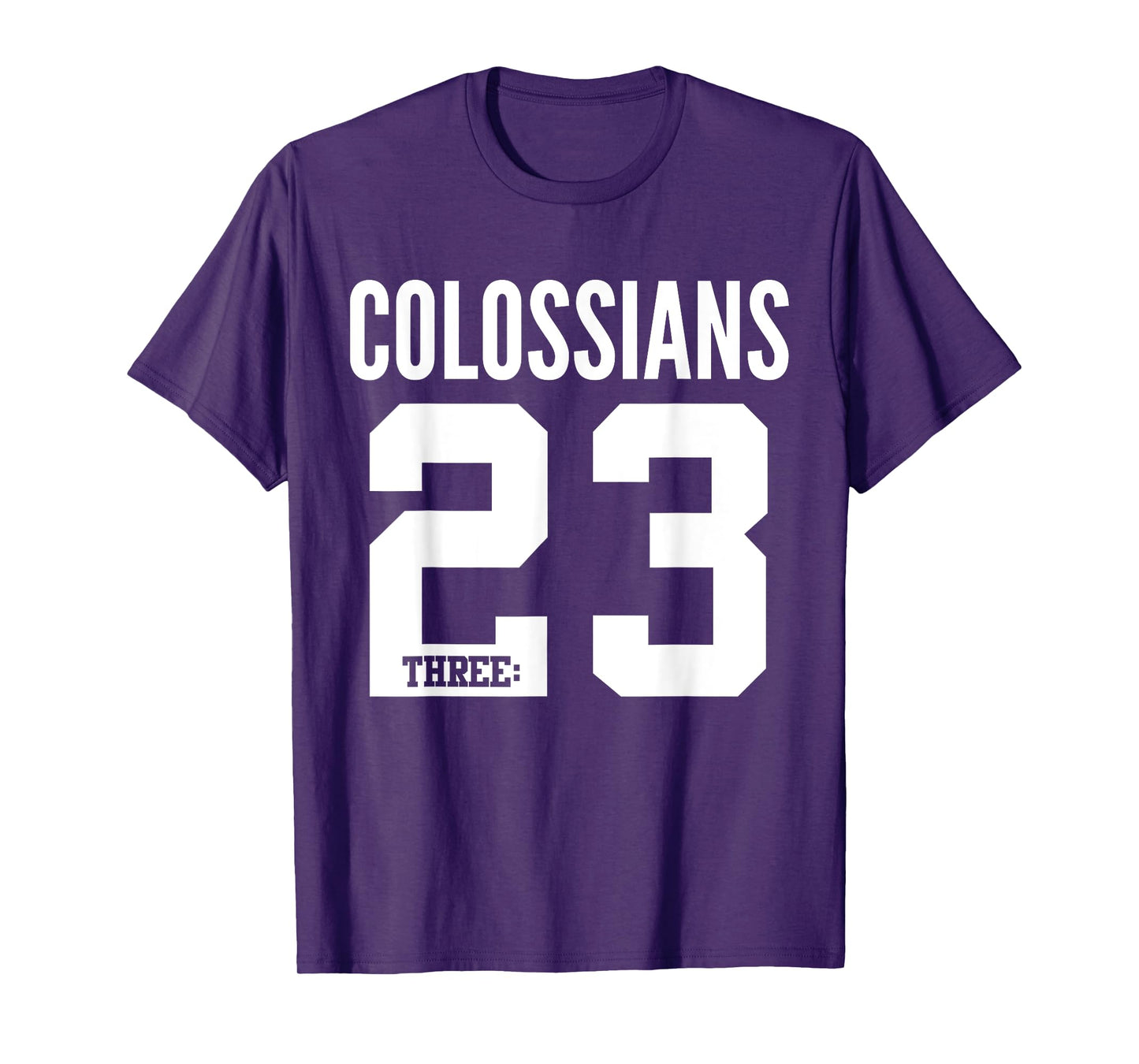 Colossians 3:23 Bible Scripture Verse Christian T-Shirt