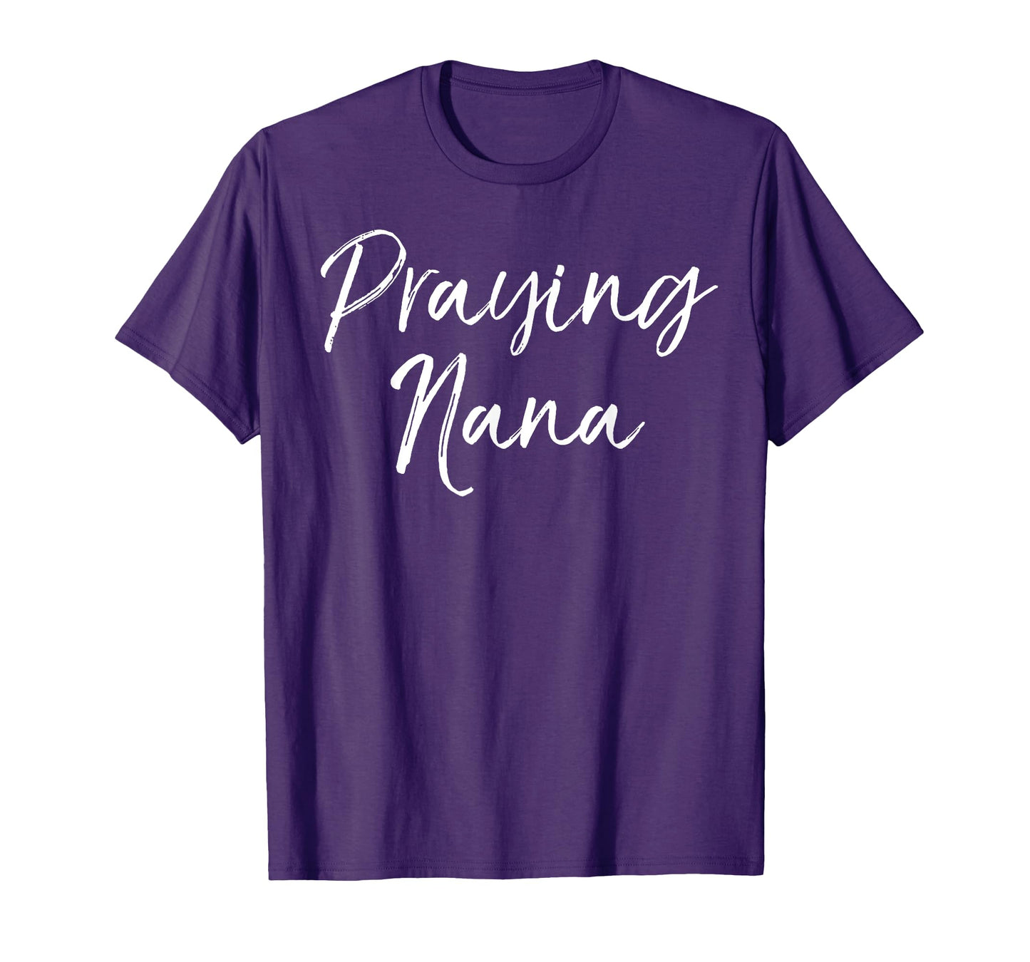 Praying Nana Shirt Prayer Cute Christian Grandma Shirt Pray T-Shirt