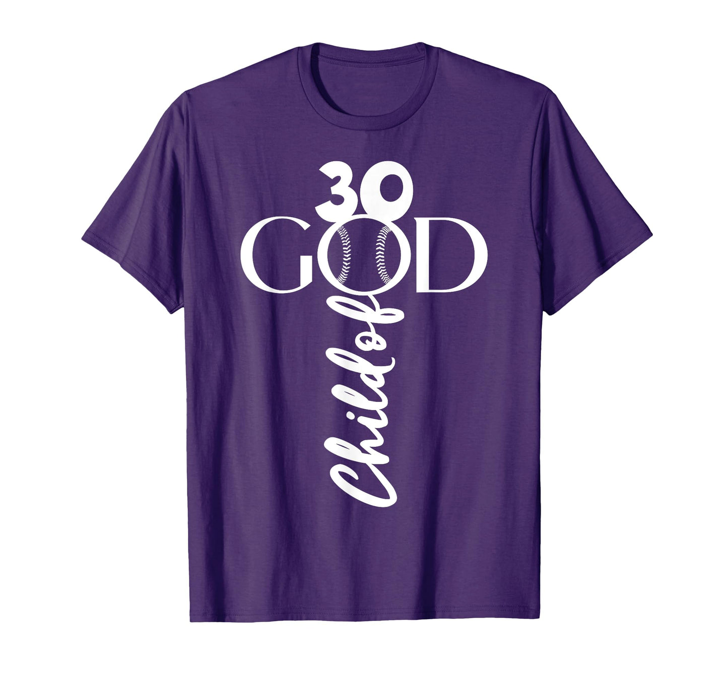BASEBALL JESUS 30 YEARS CHILD OF GOD BASEBALL 30th BIRTHDAY T-Shirt