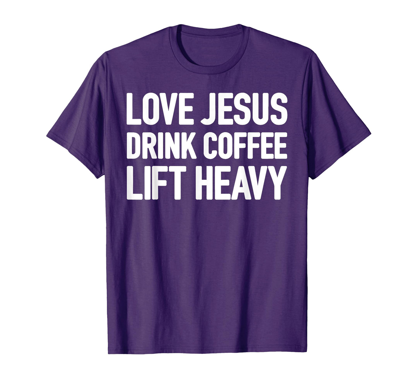 Love Jesus Drink Coffee Lift Heavy T-Shirt