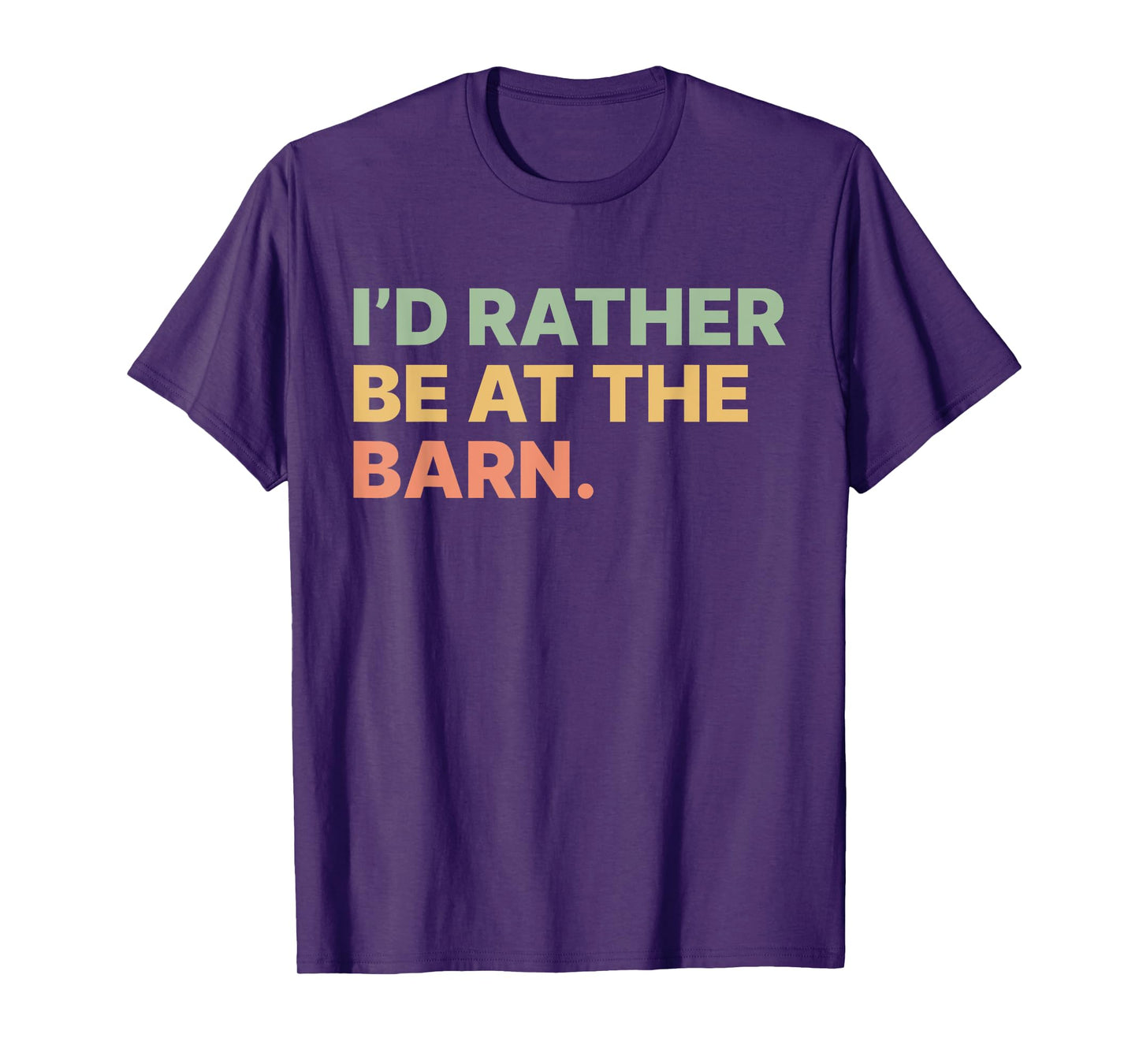 I'd Rather Be At The Barn Funny Horse Lover Women Girls T-Shirt