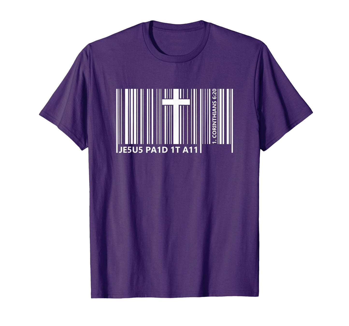 Jesus Paid It All Barcode Bible Verse Corinthians 6:20 T-Shirt