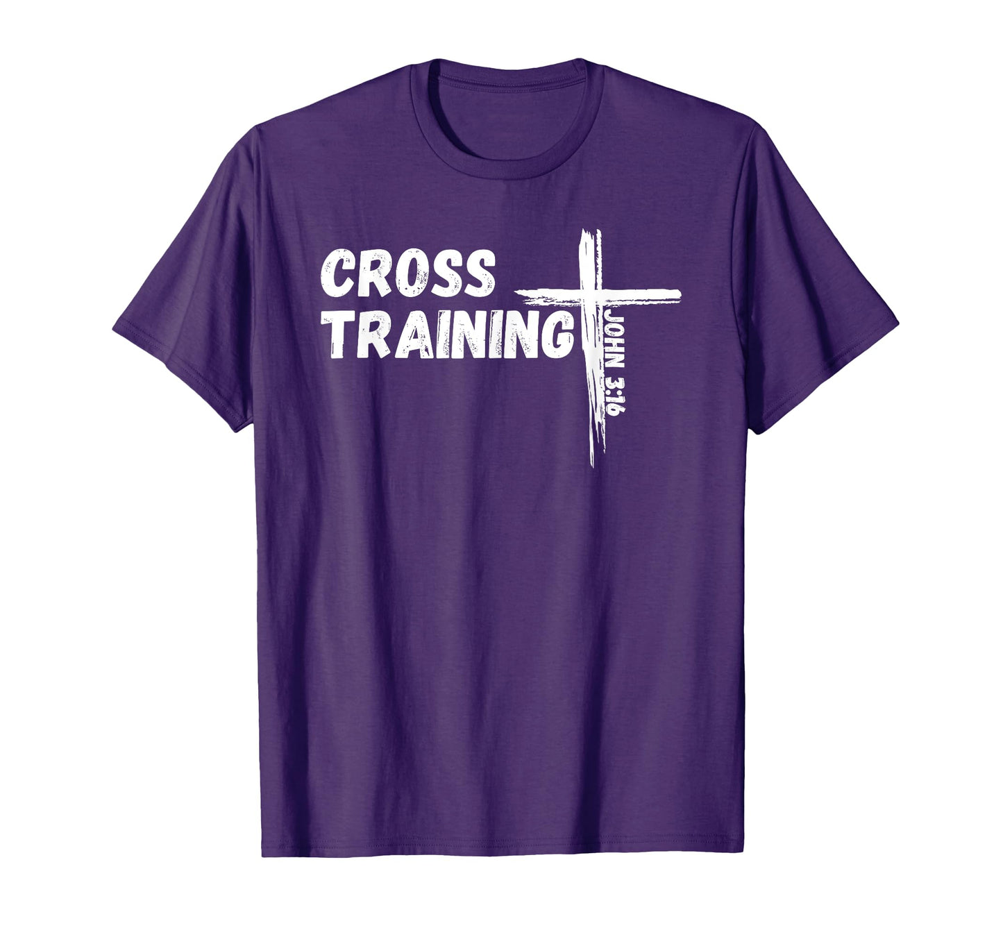 Cross Training - Pun With Jesus Christ Bible Verse John 3:16 T-Shirt