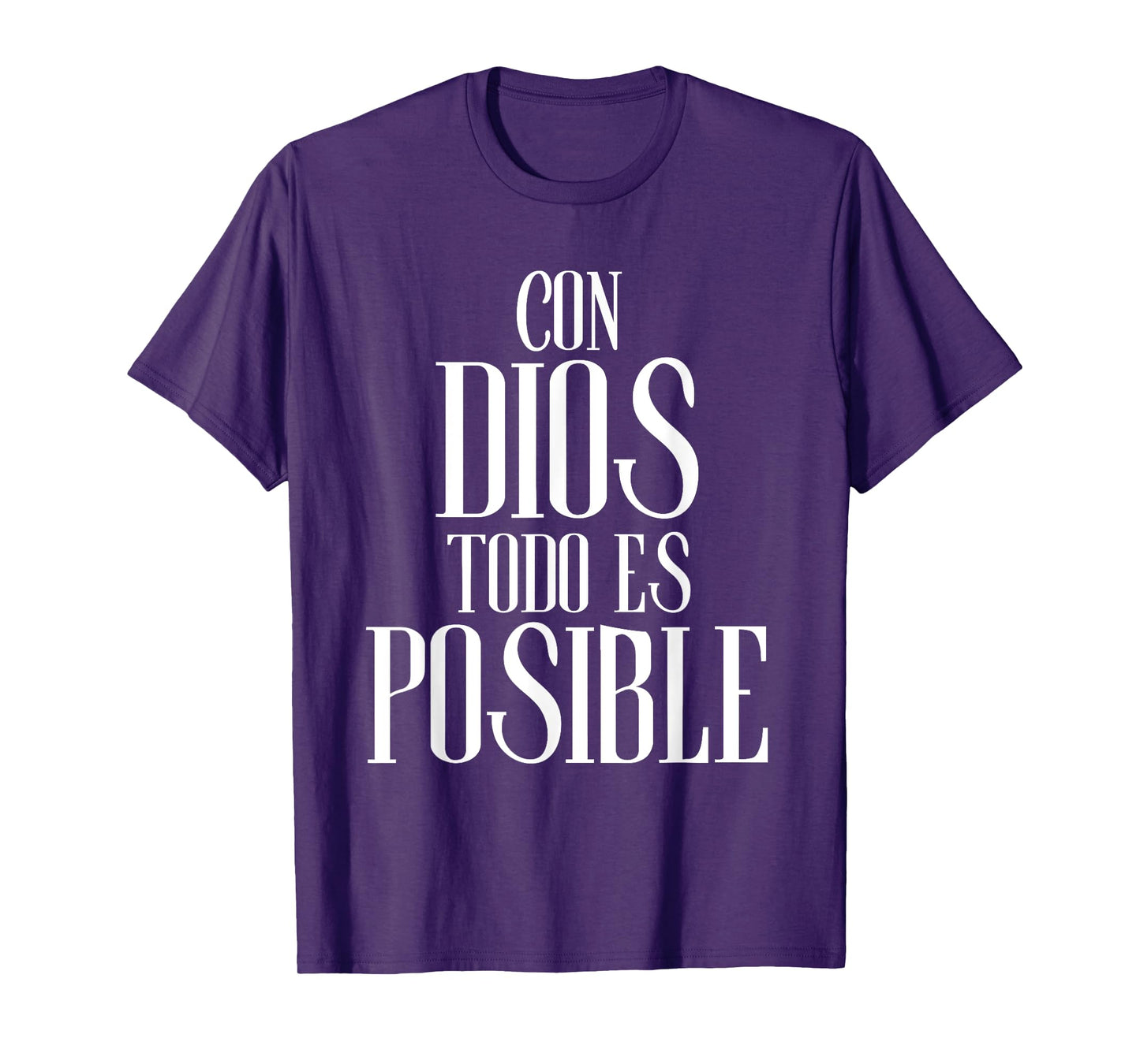 Con Dios Todo Es Posible Christian Spanish T-Shirt