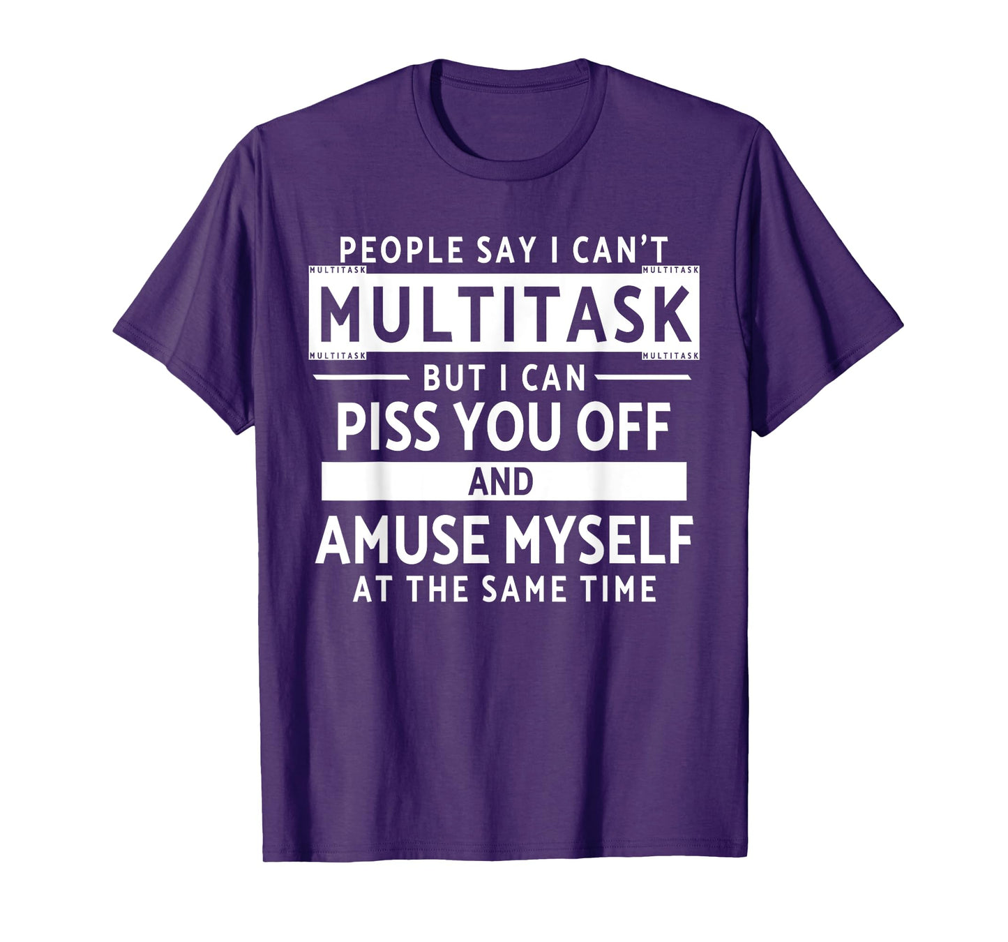 Funny People Say I Can't Multitask Saying Humor Multitasking T-Shirt