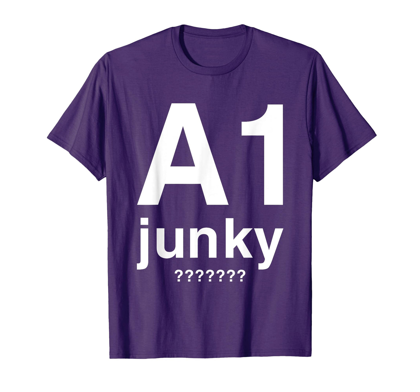 A1 Junky T-Shirt