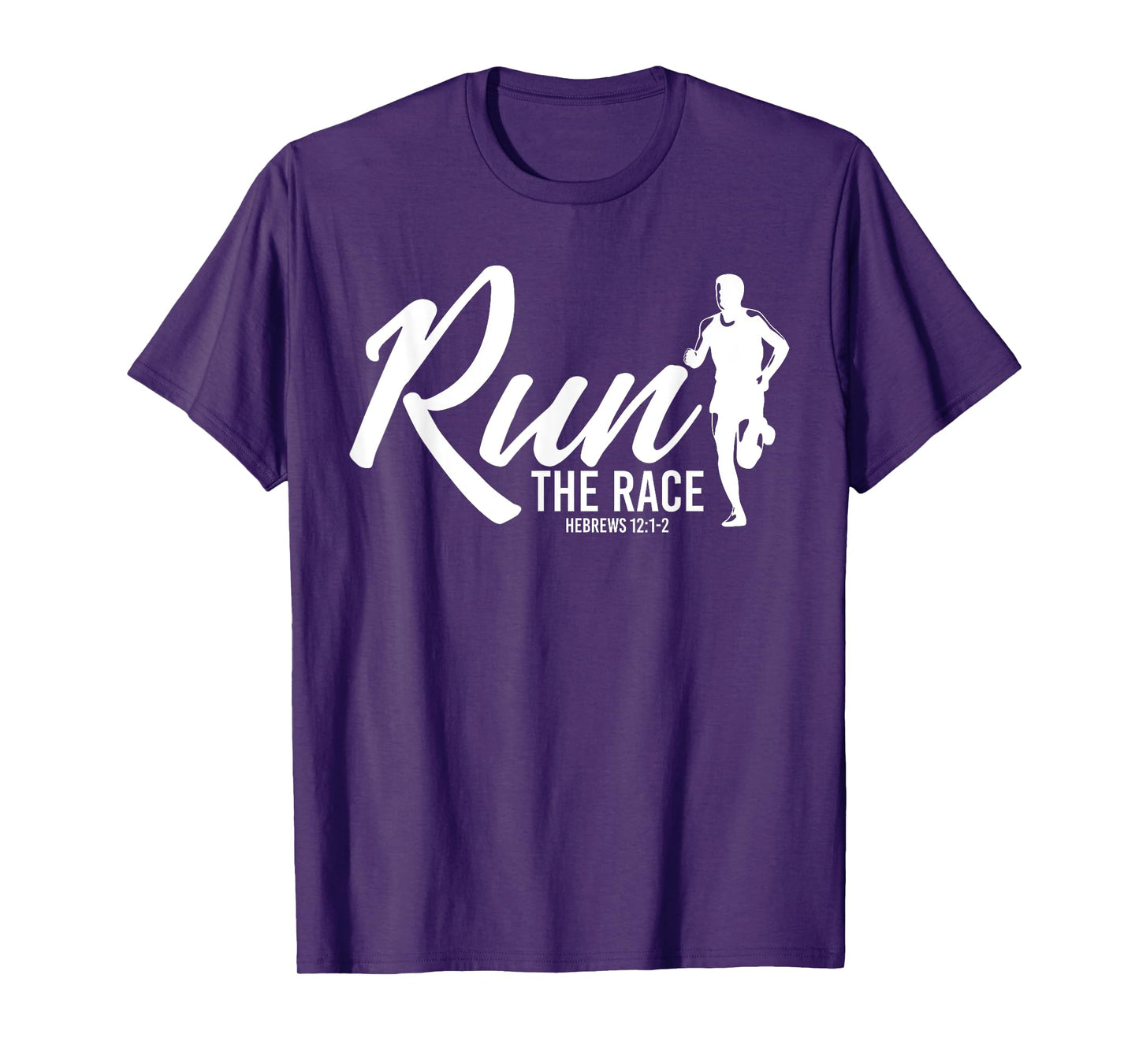 Hebrews 12:1-2 Run the Race T-Shirt