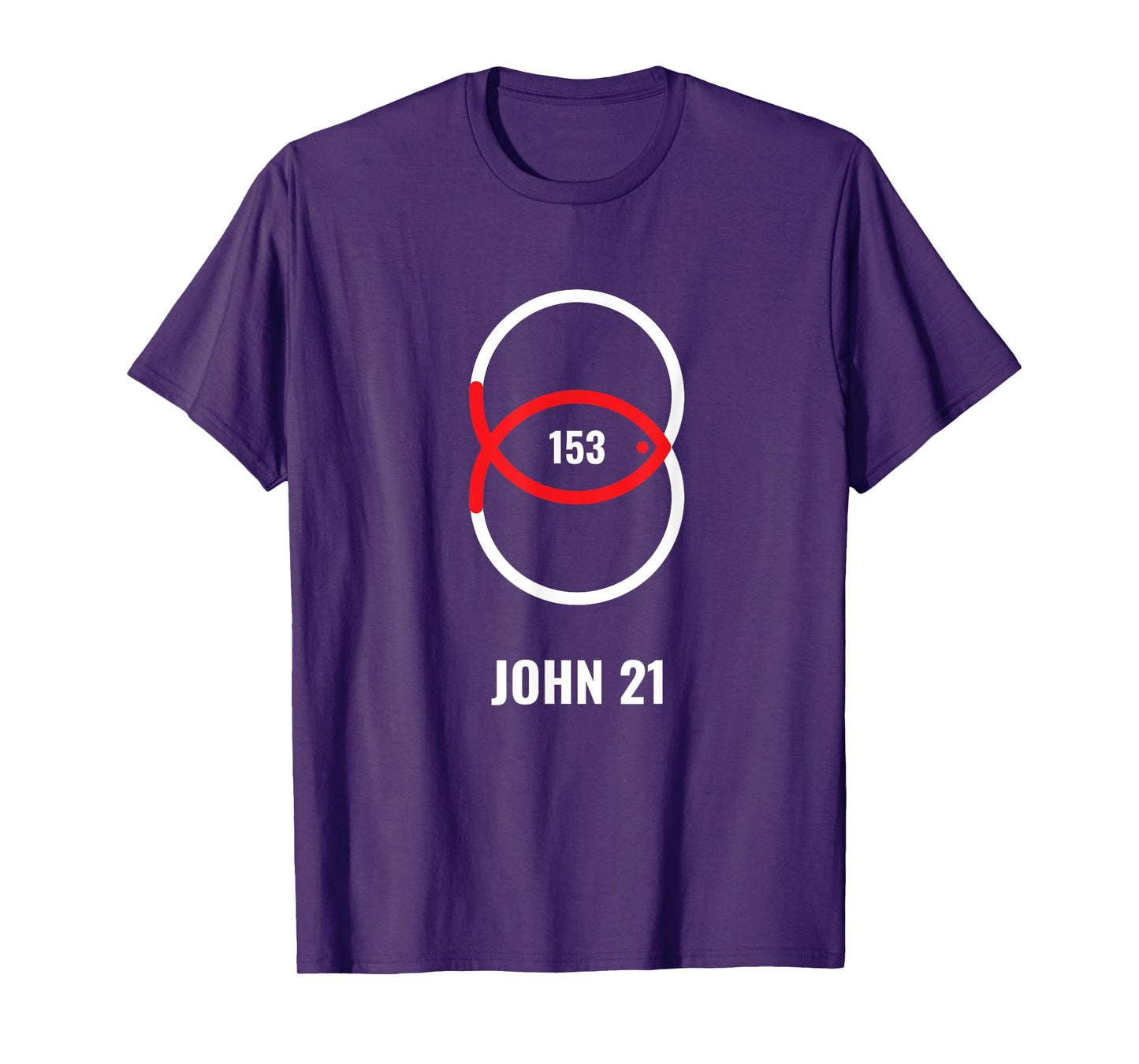 153 Fish - John 21 Jesus T-Shirt