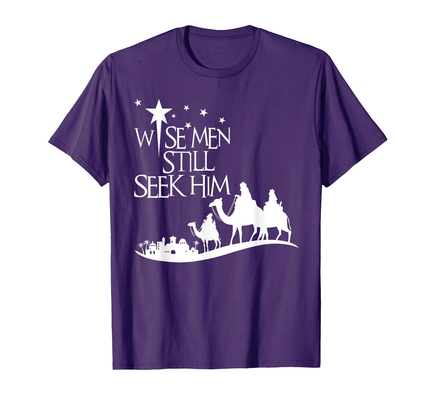 Wise Men Still Seek Him Christian Christmas Jesus Design T-Shirt