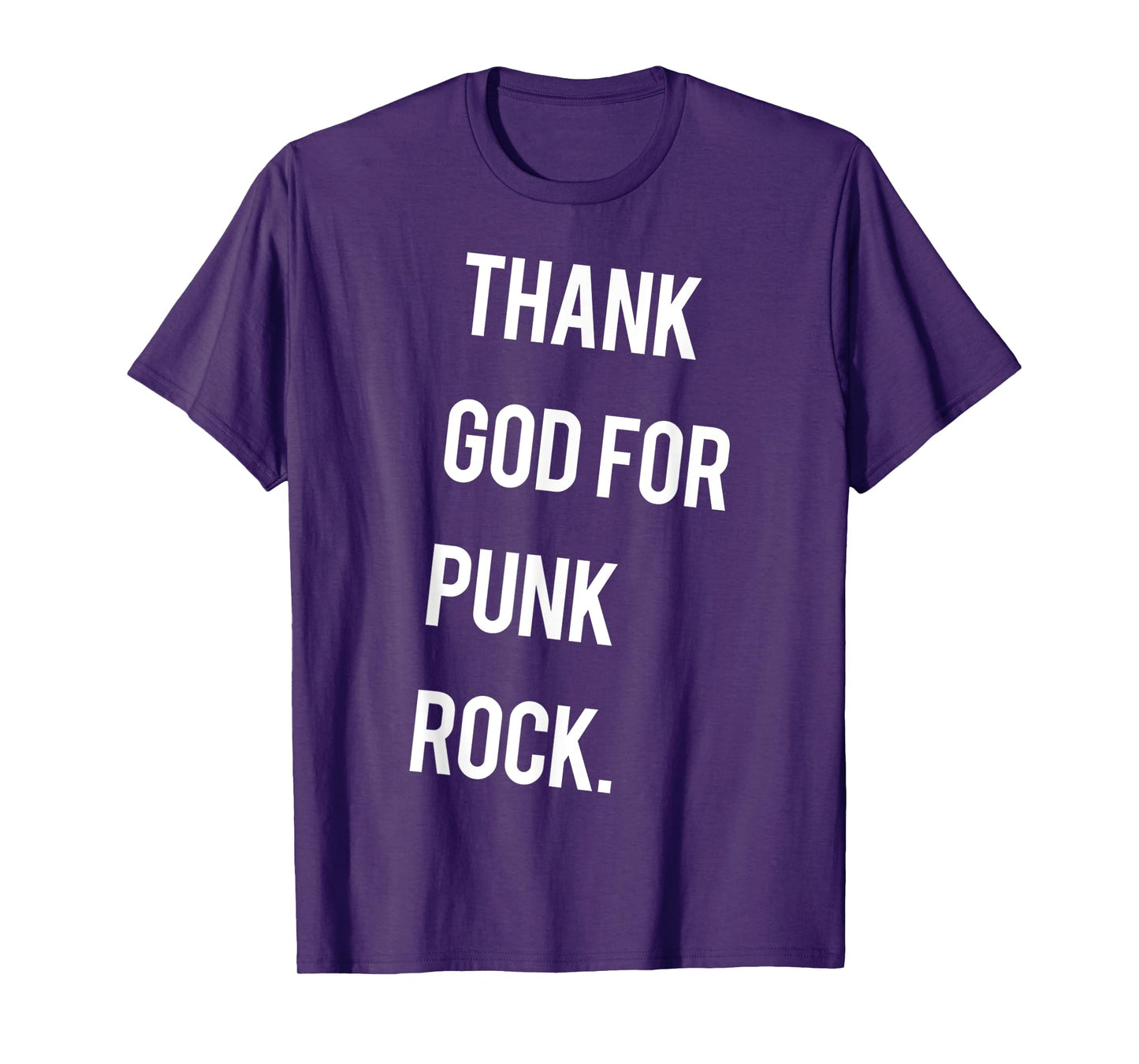 Funny Thank God For Punk Rock Religion Joke T-Shirt