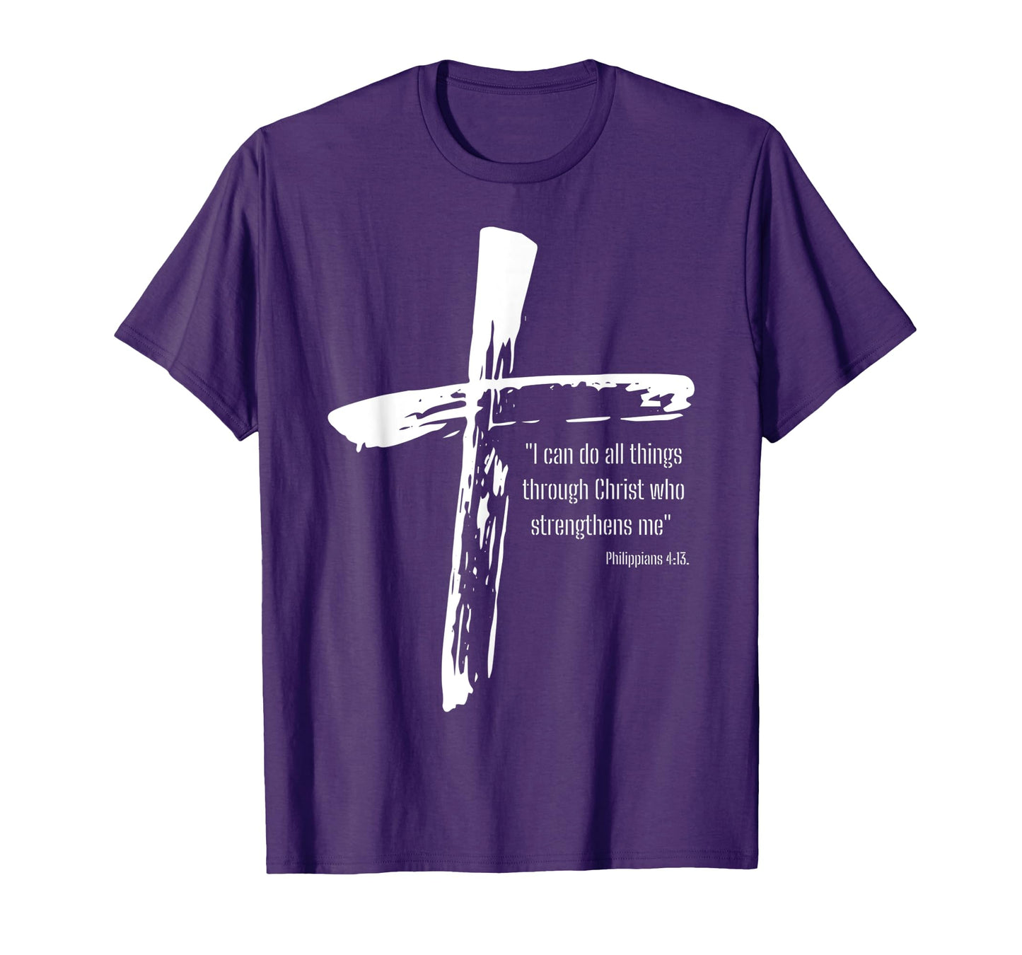 I Can Do All Things Through Christ Who Strengthens Me Cross T-Shirt