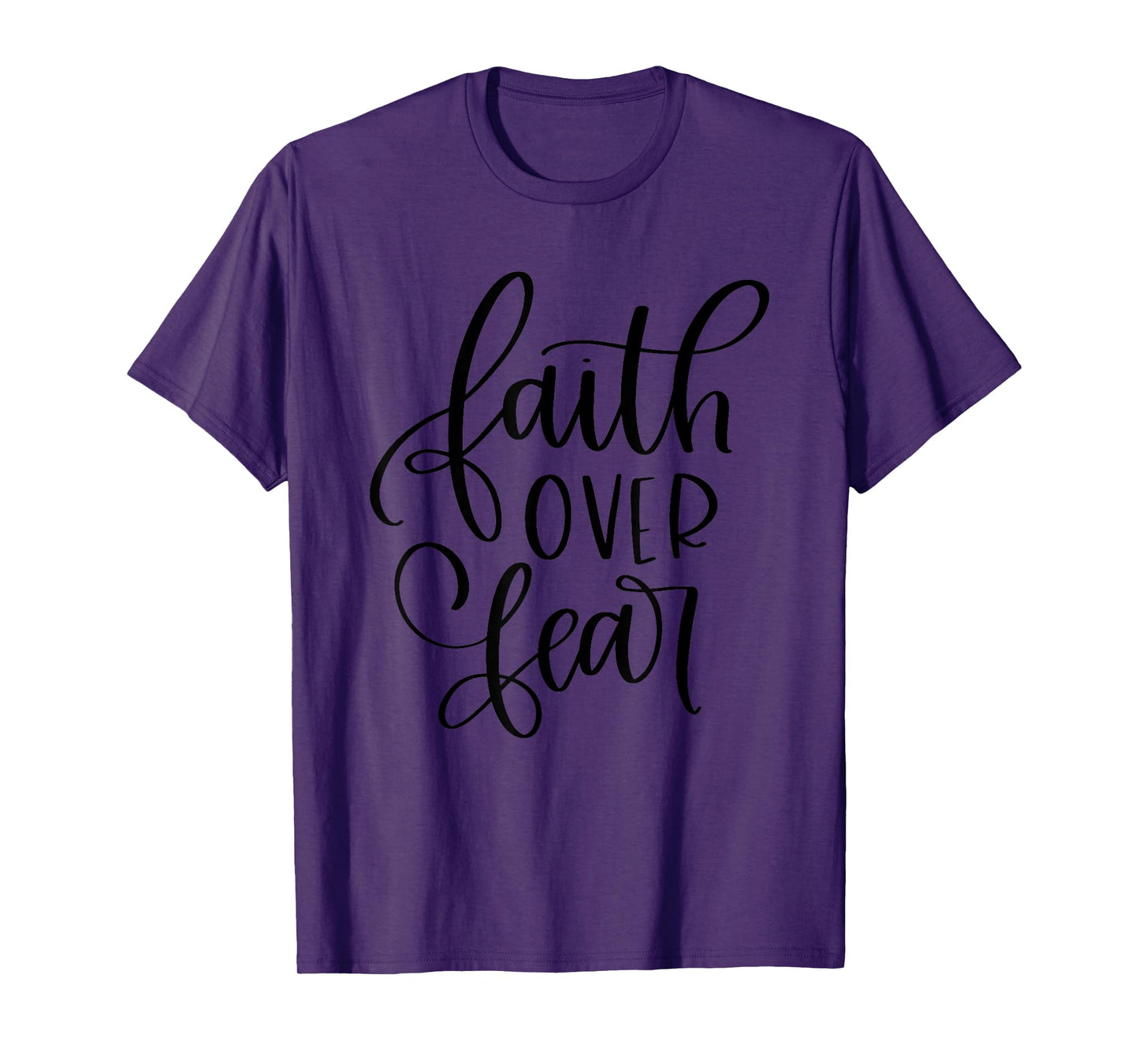 Faith Over Fear- Faith Over Fear Handwriting T-Shirt