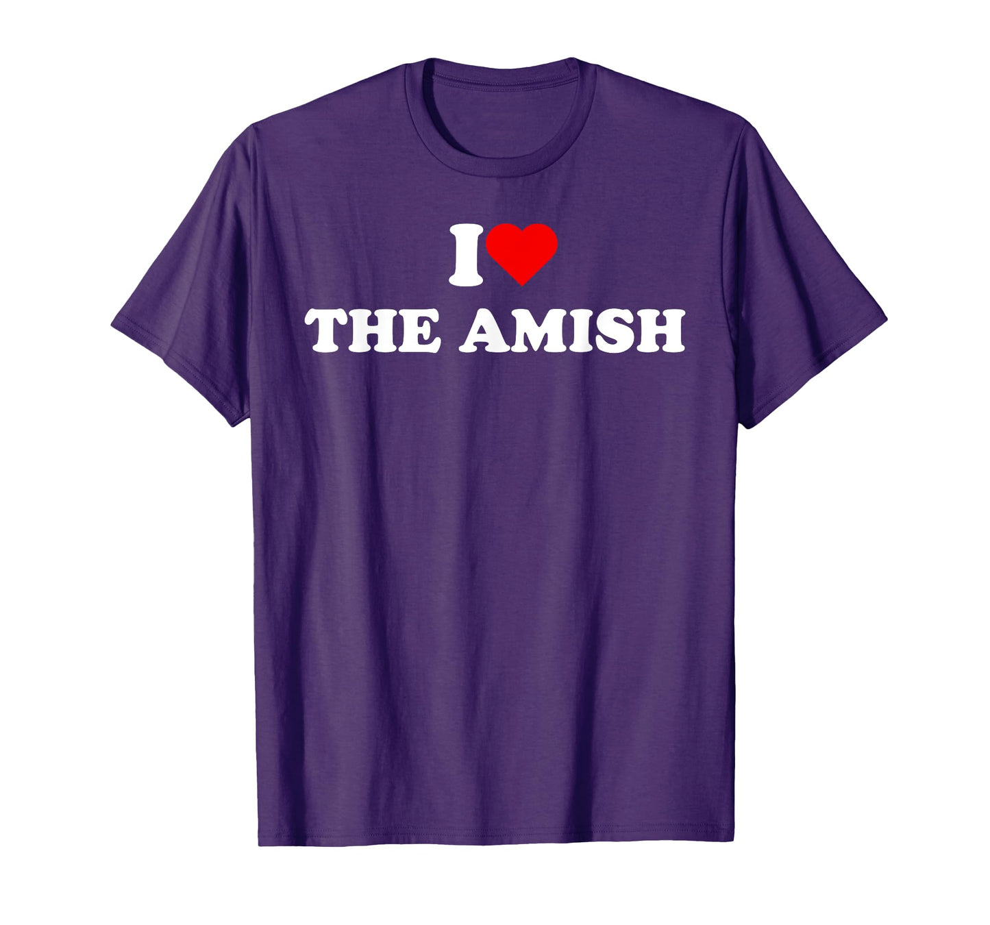 I Love The Amish Funny Retro Graphic T-Shirt