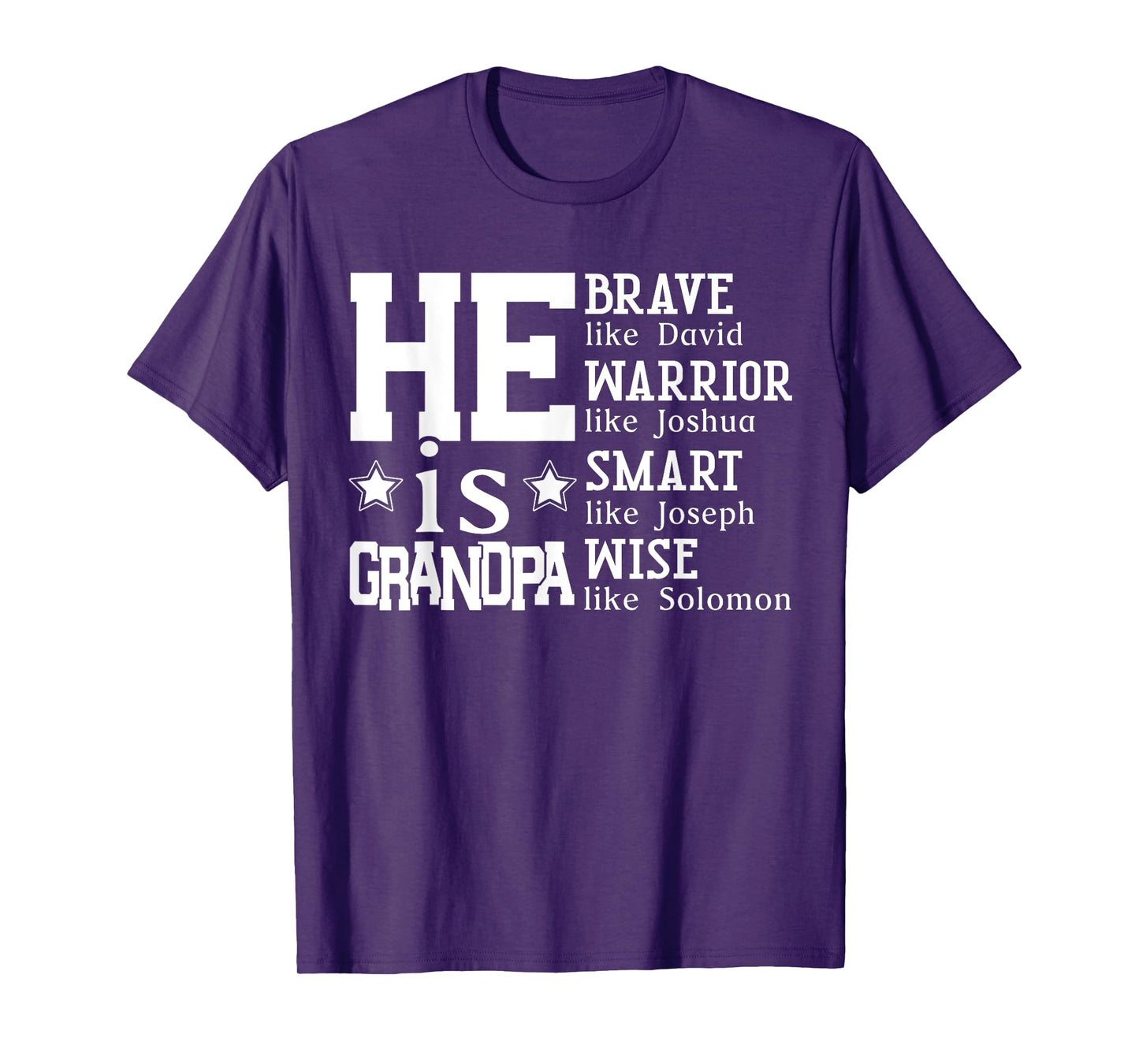 He Is Grandpa Christian Bible Verse Happy Fathers Day T-Shirt