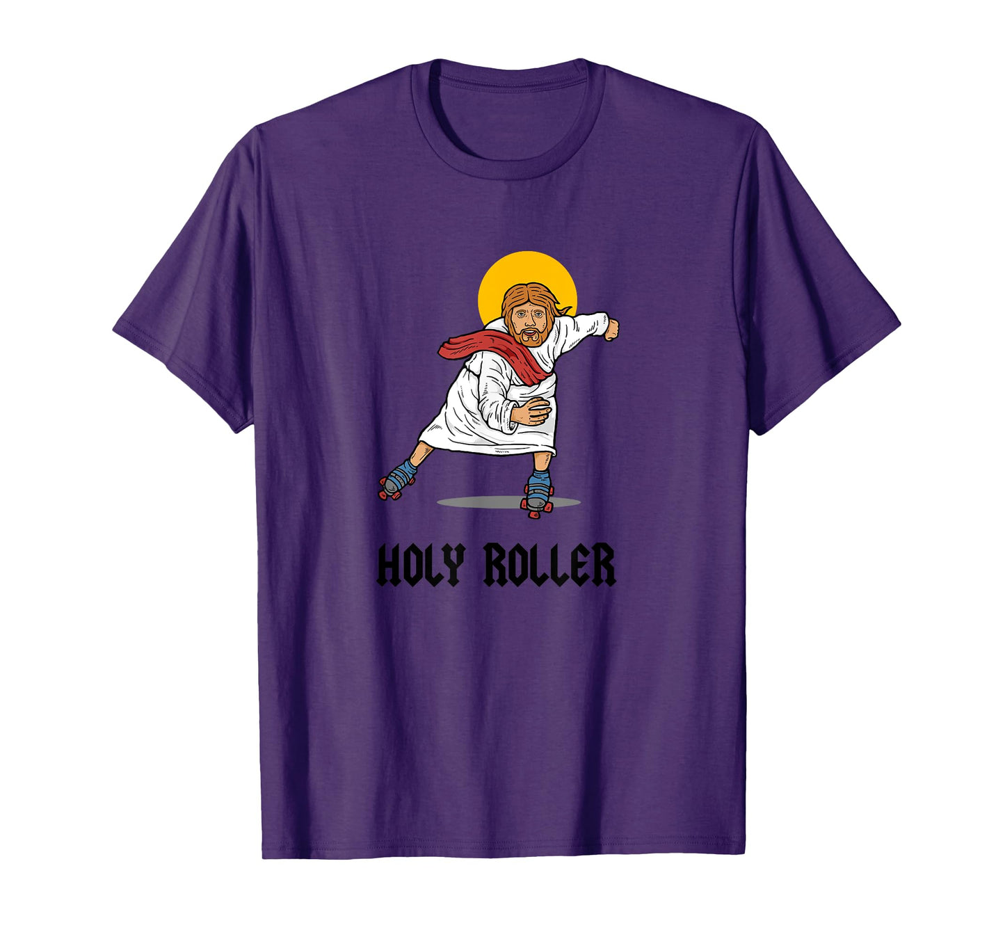 Holy Roller T-Shirt - Jesus Roller Skates Skating T-Shirt