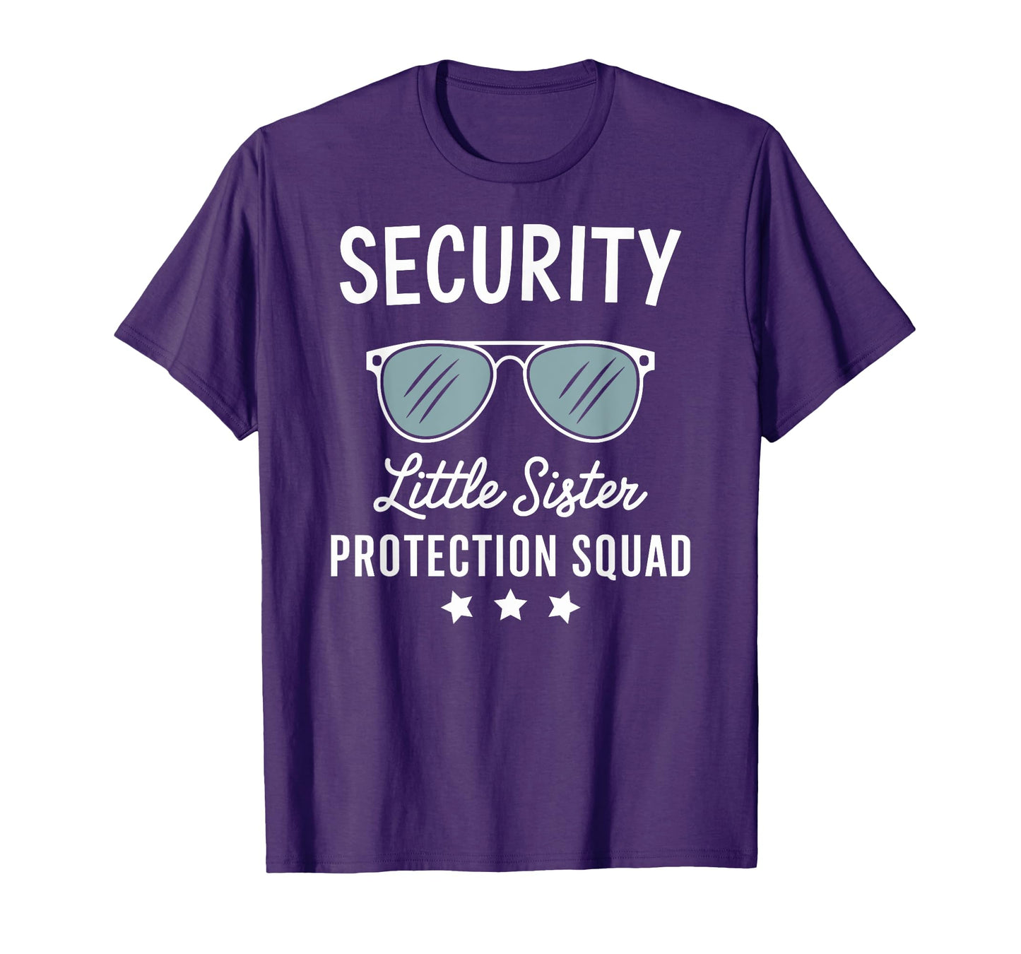 Security Little Sister Protection Squad Funny Boys Brother T-Shirt