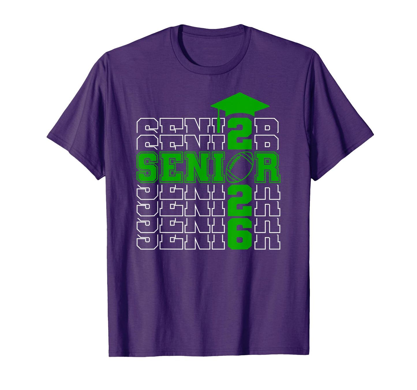 Senior Class Of 2026 Graduation 2026 Green Football T-Shirt