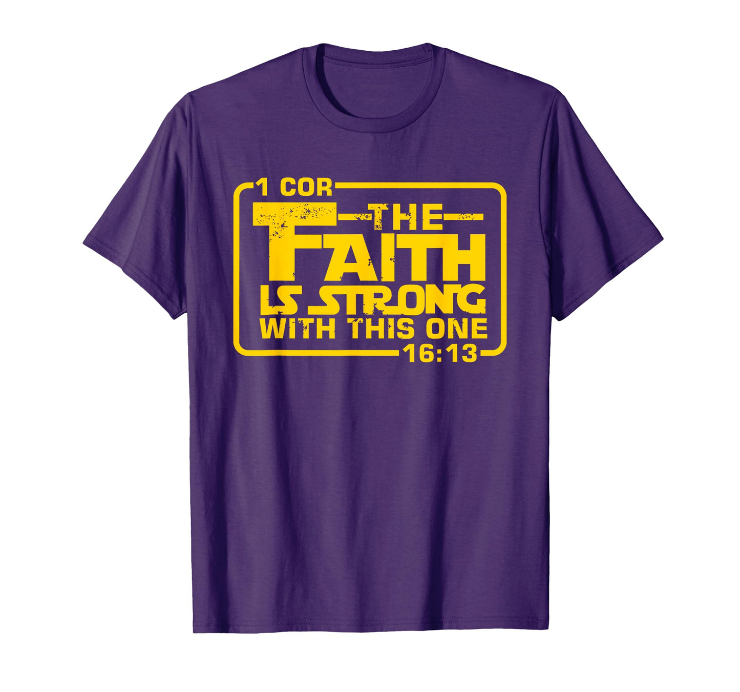 The Faith is strong with this one Christian Funny T Shirt T-Shirt