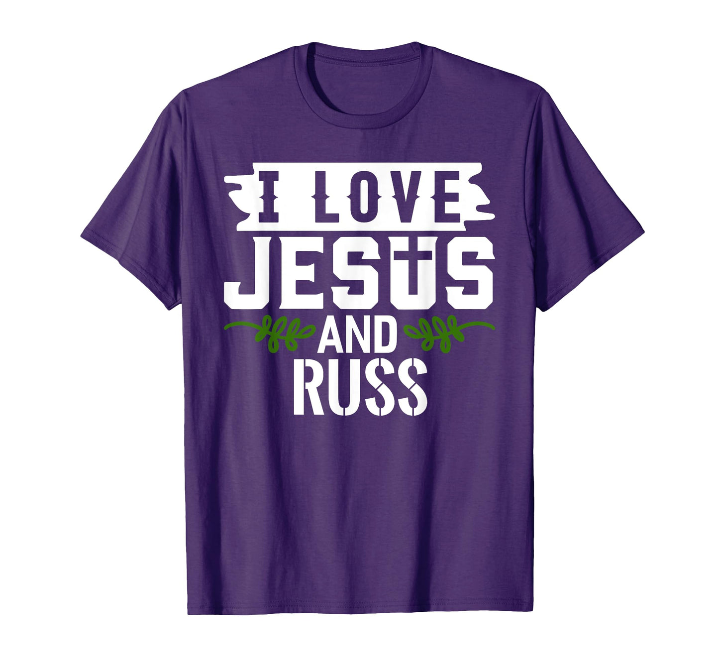 I Love Jesus And RUSS T-Shirt Name RUSS T-Shirt