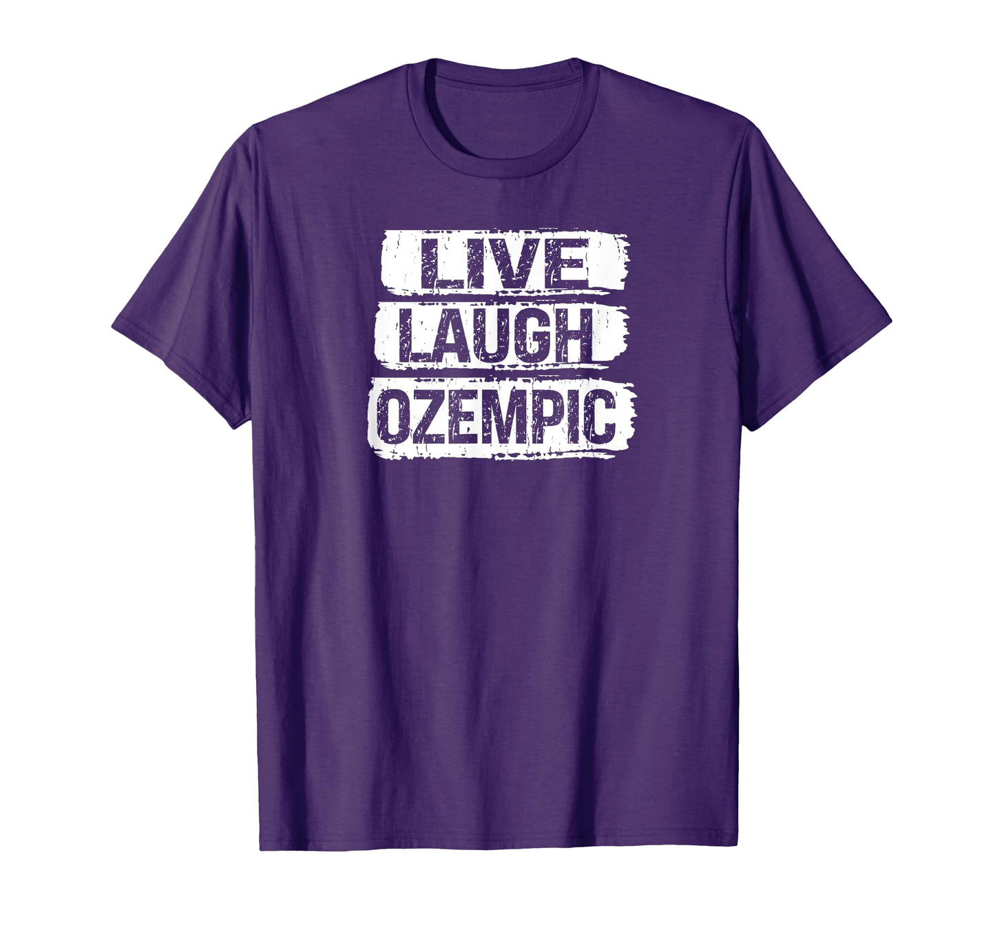 Live Laugh Ozempic Funny Sarcastic T-Shirt