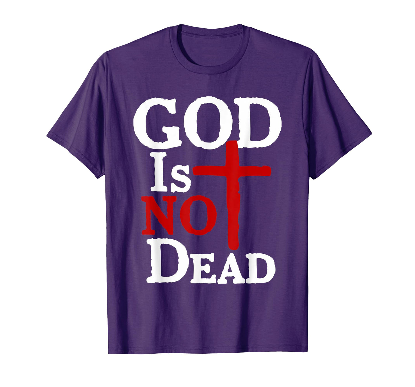 God Is Not Dead Jesus Christ Faith Religious Christian T-Shirt
