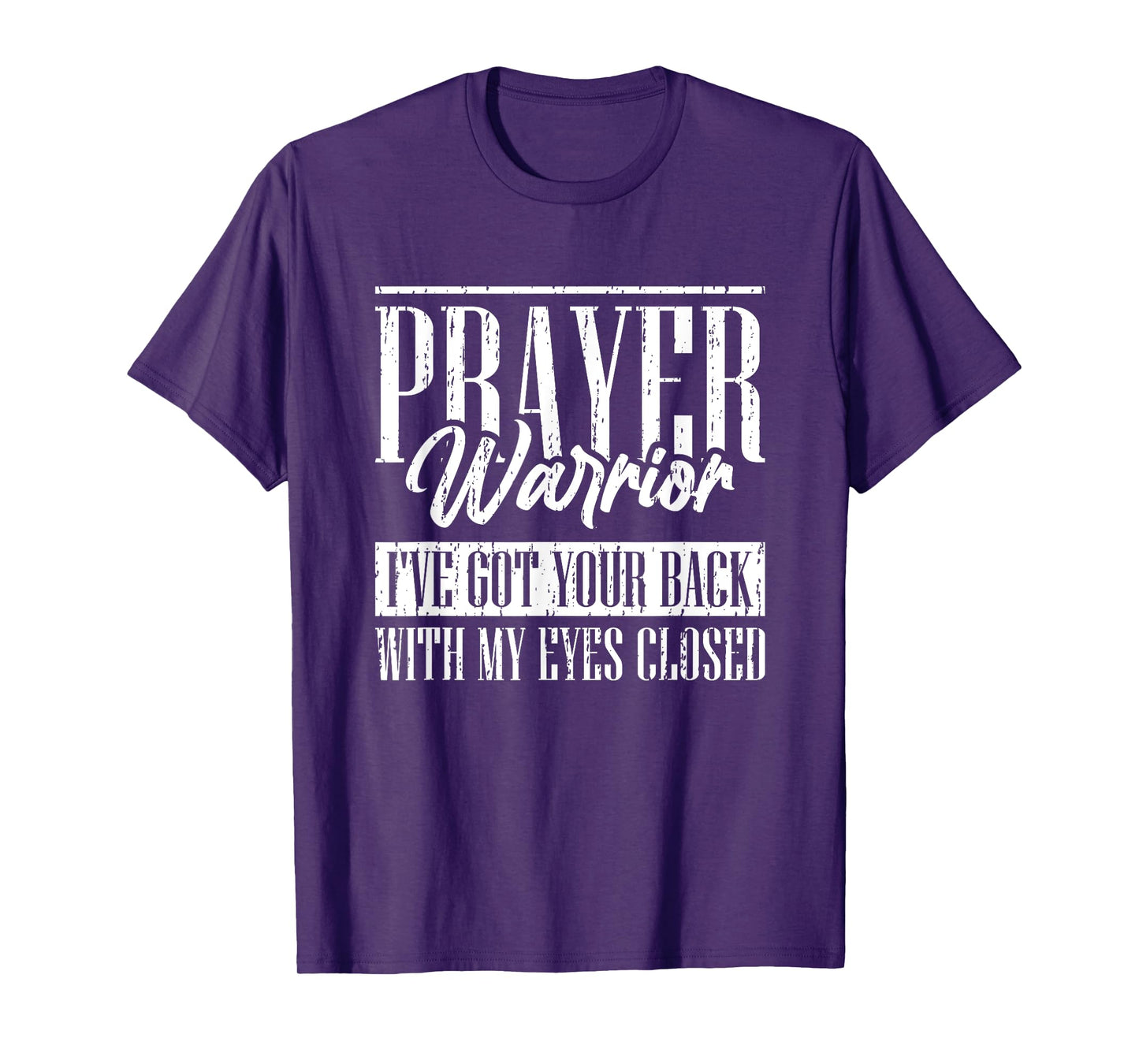 Christian Prayer Warrior Have Faith Quote Bible Verse T-Shirt