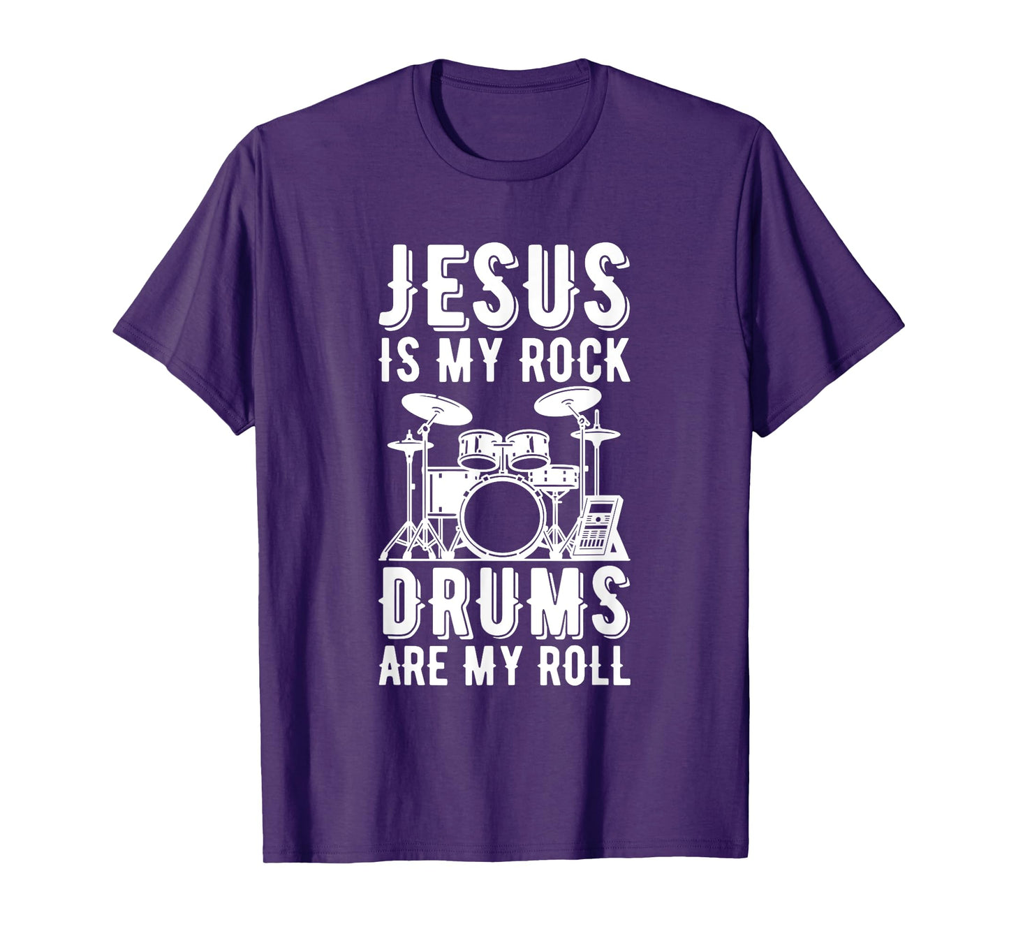 Jesus Is My Rock Drums Are My Roll T-Shirt