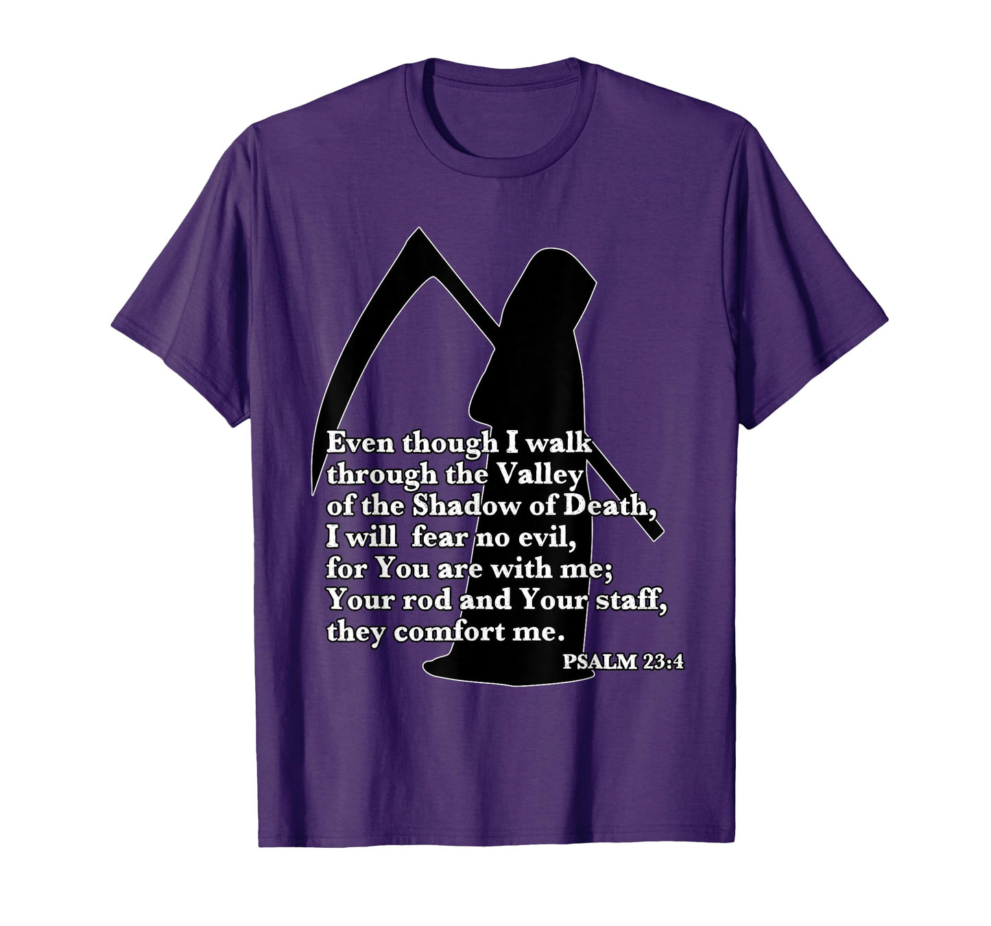 Walk Through Valley of the Shadow of Death Fear No Evil T-Shirt