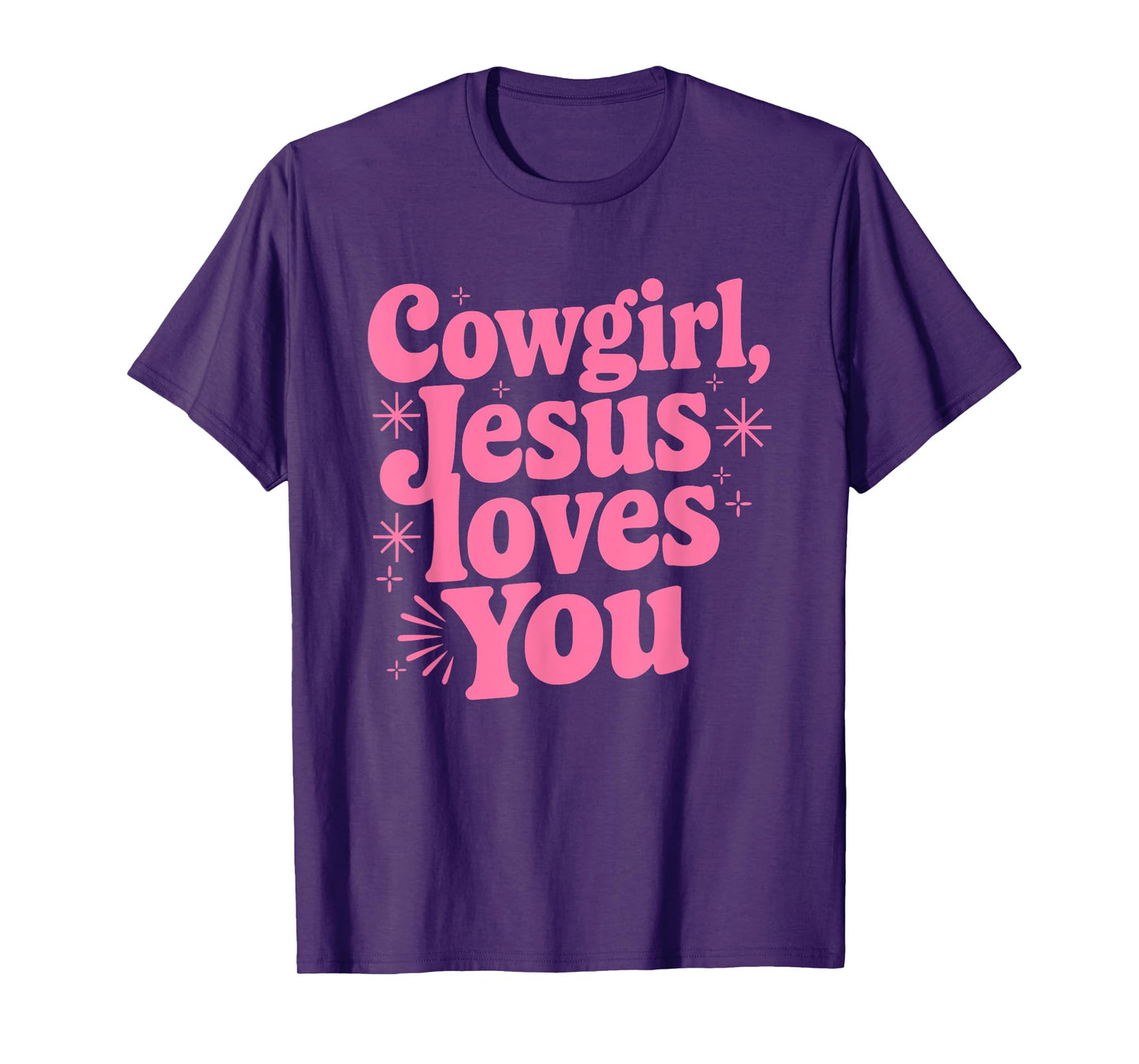 Popular Cowgirl Jesus Loves You Cute Pink Christian Western T-Shirt