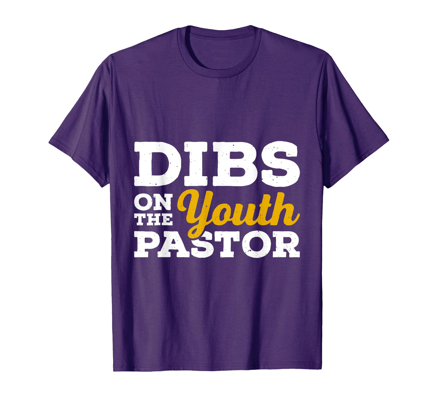 Dibs on the youth pastor Funny Pastor T-Shirt