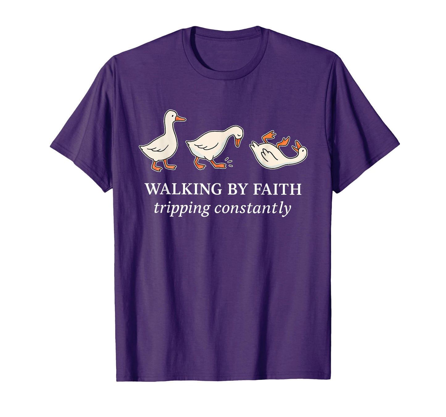 Funny Silly Goose Walking by Faith Tripping Constantly Bible T-Shirt