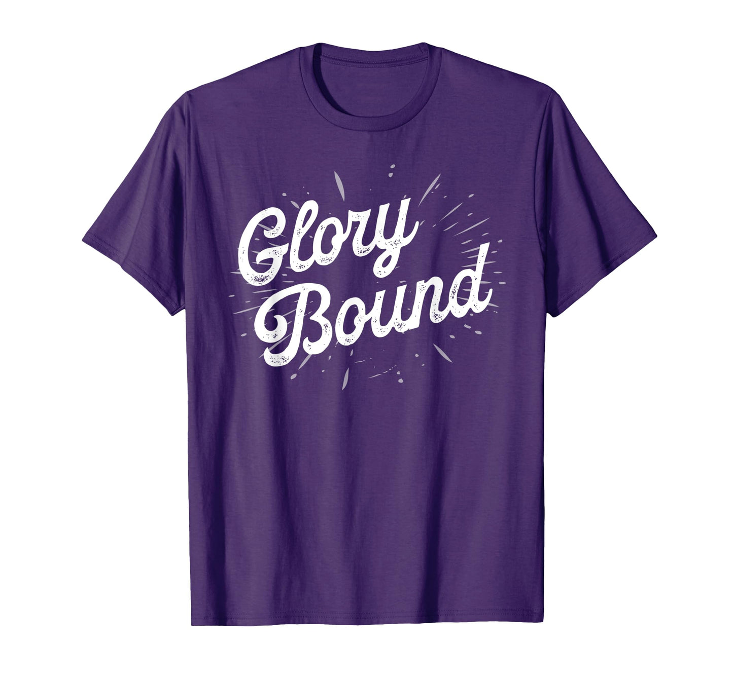 Glory Bound Christian Baptismal Gift Baptized Christian Gift T-Shirt