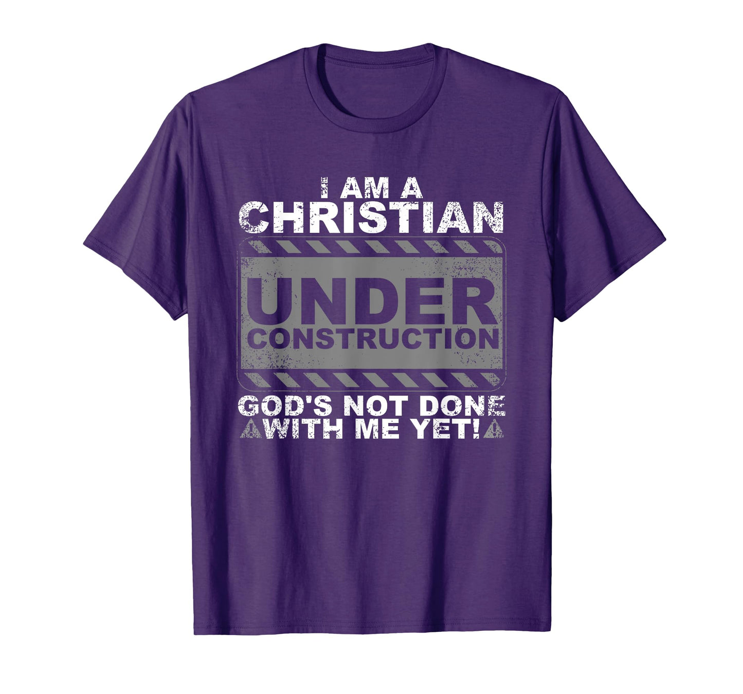 Funny Christian Under Construction Gift Catholic Men Women T-Shirt