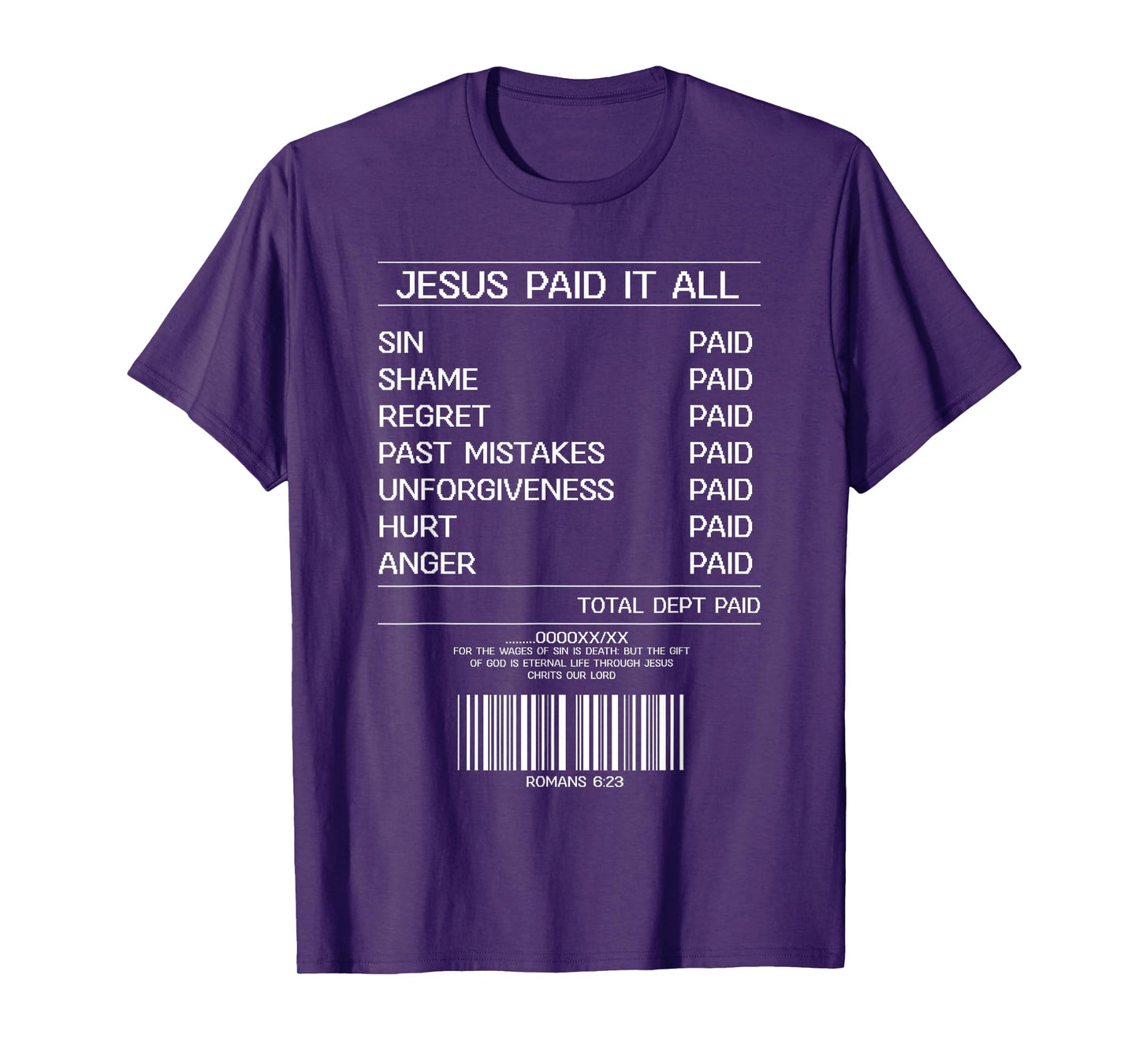 Jesus Paid It All Receipt Christian God Believer Faith T-Shirt